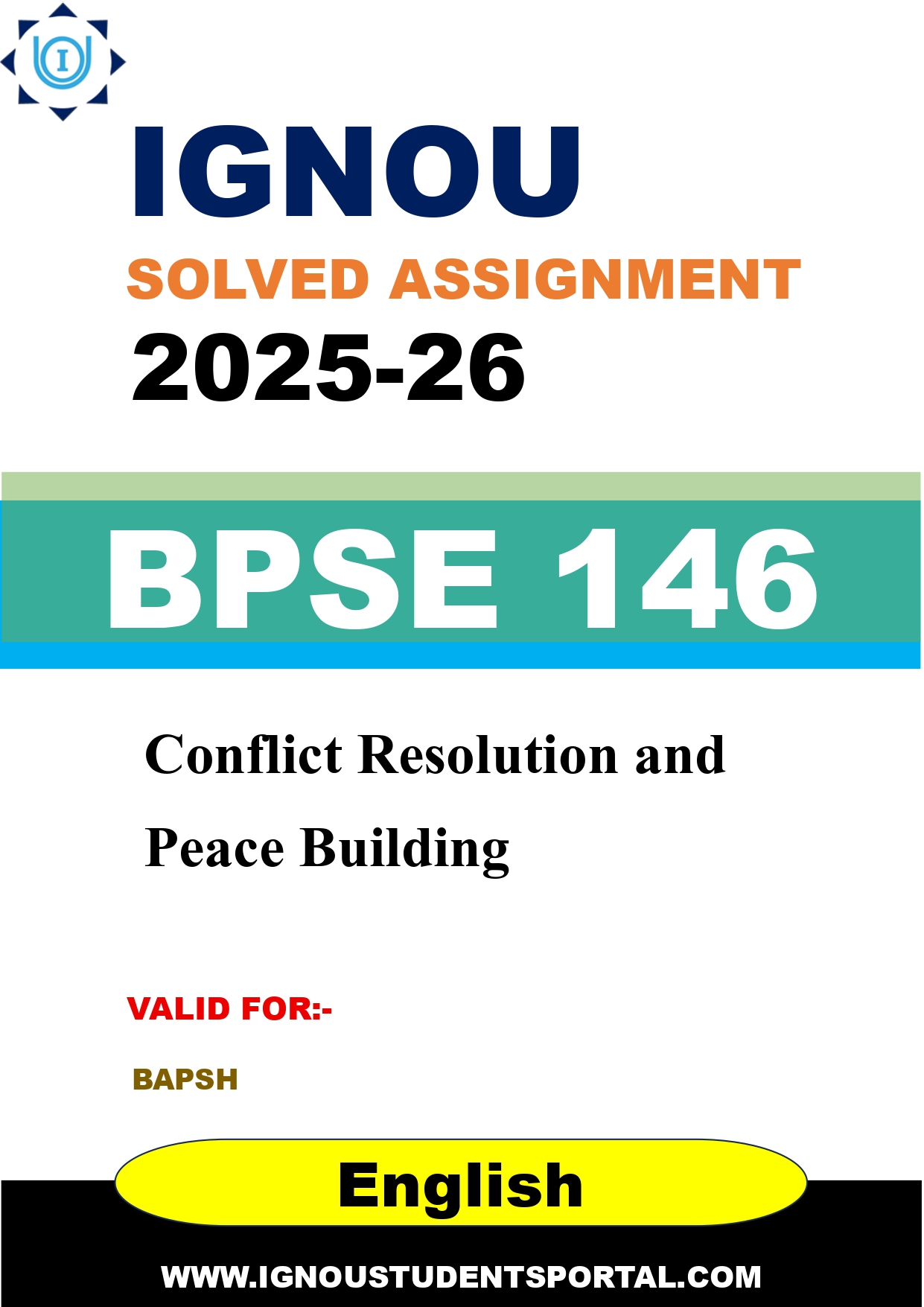 IGNOU BPSE 146 Solved Assignment 2025-2026: Conflict Resolution and Peace Building (English Medium) | IGNOU Students Portal