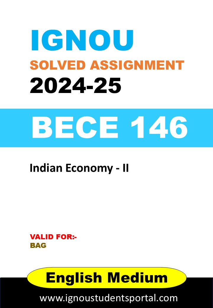 IGNOU BECE 146 Solved Assignment 2024-25 (ENGLISH Medium) – Download PDF