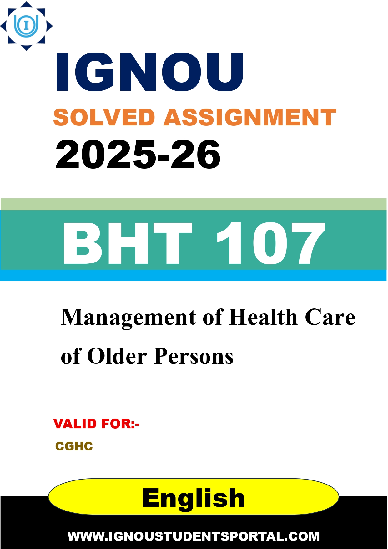 IGNOU BHT 107 Solved Assignment 2025-2026 (English Medium) – Download PDF