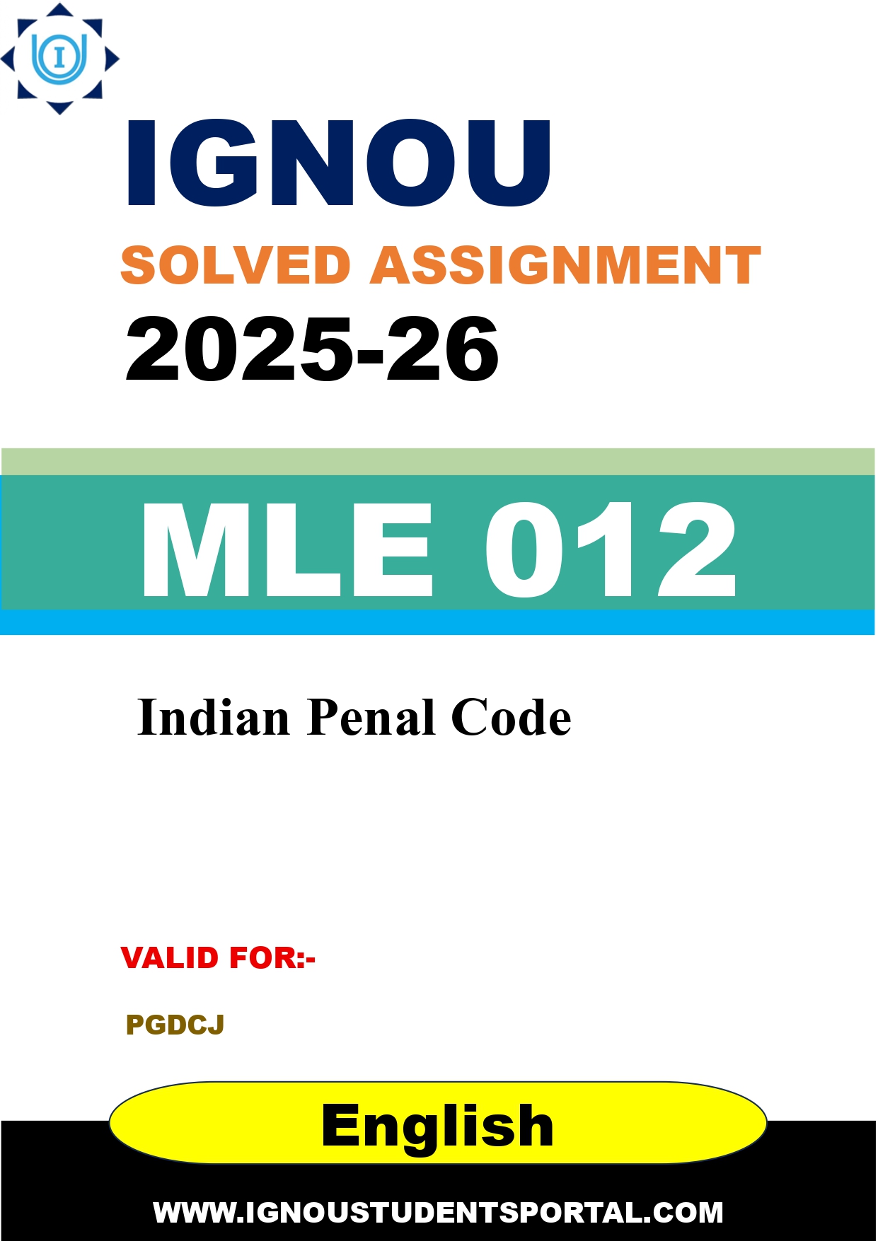 IGNOU MLE 012 Solved Assignment 2025-2026: Indian Penal Code (English Medium) | IGNOU Students Portal