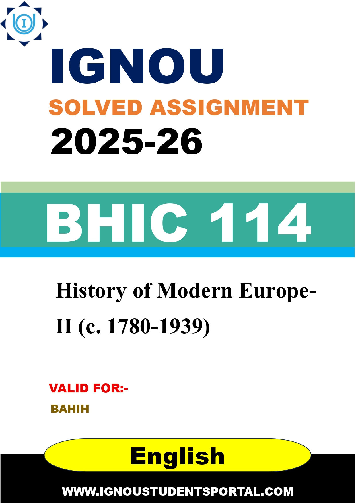 IGNOU BHIC 114 Solved Assignment 2025-2026: History of Modern Europe-II (c. 1780-1939) (English Medium) | IGNOU Students Portal