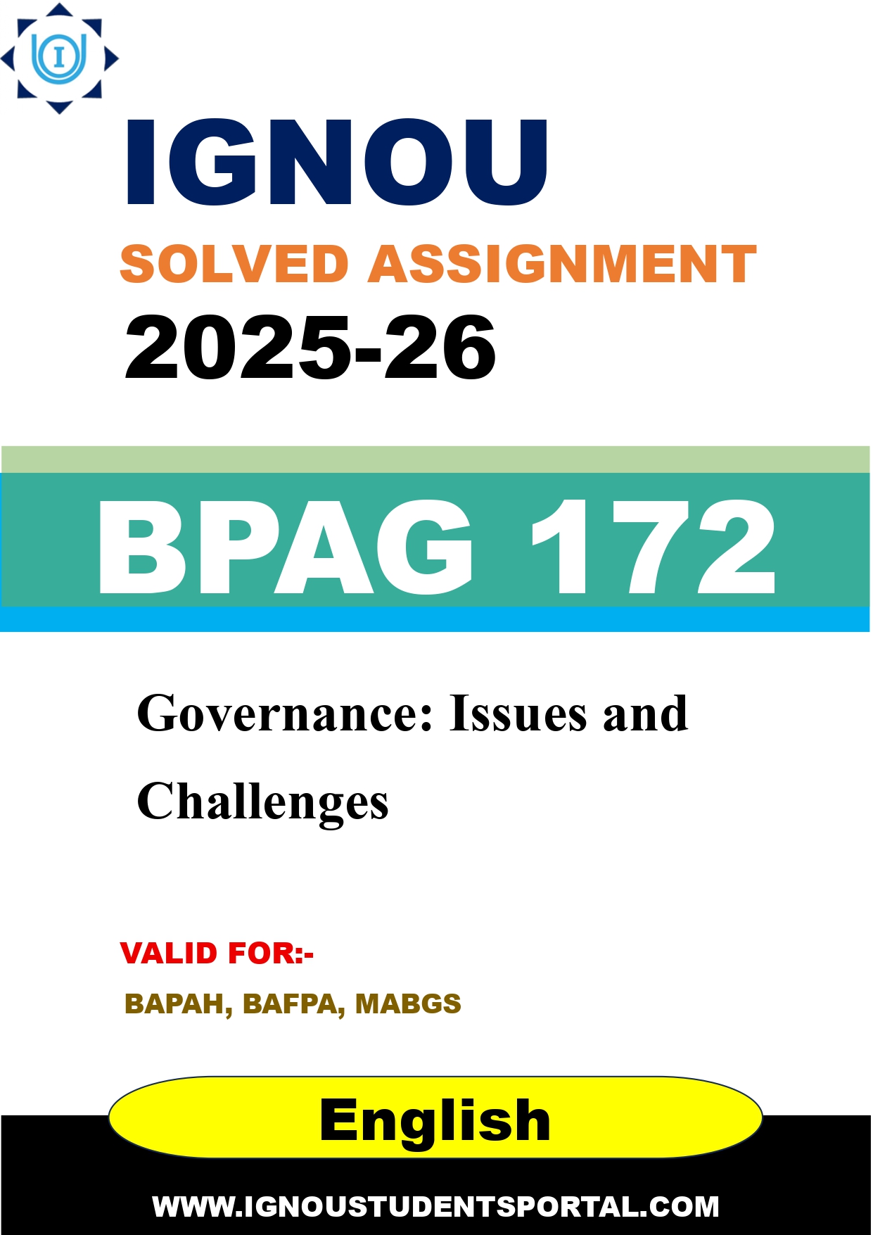 IGNOU BPAG 172 Solved Assignment 2025-2026: Governance: Issues and Challenges (English Medium) | IGNOU Students Portal