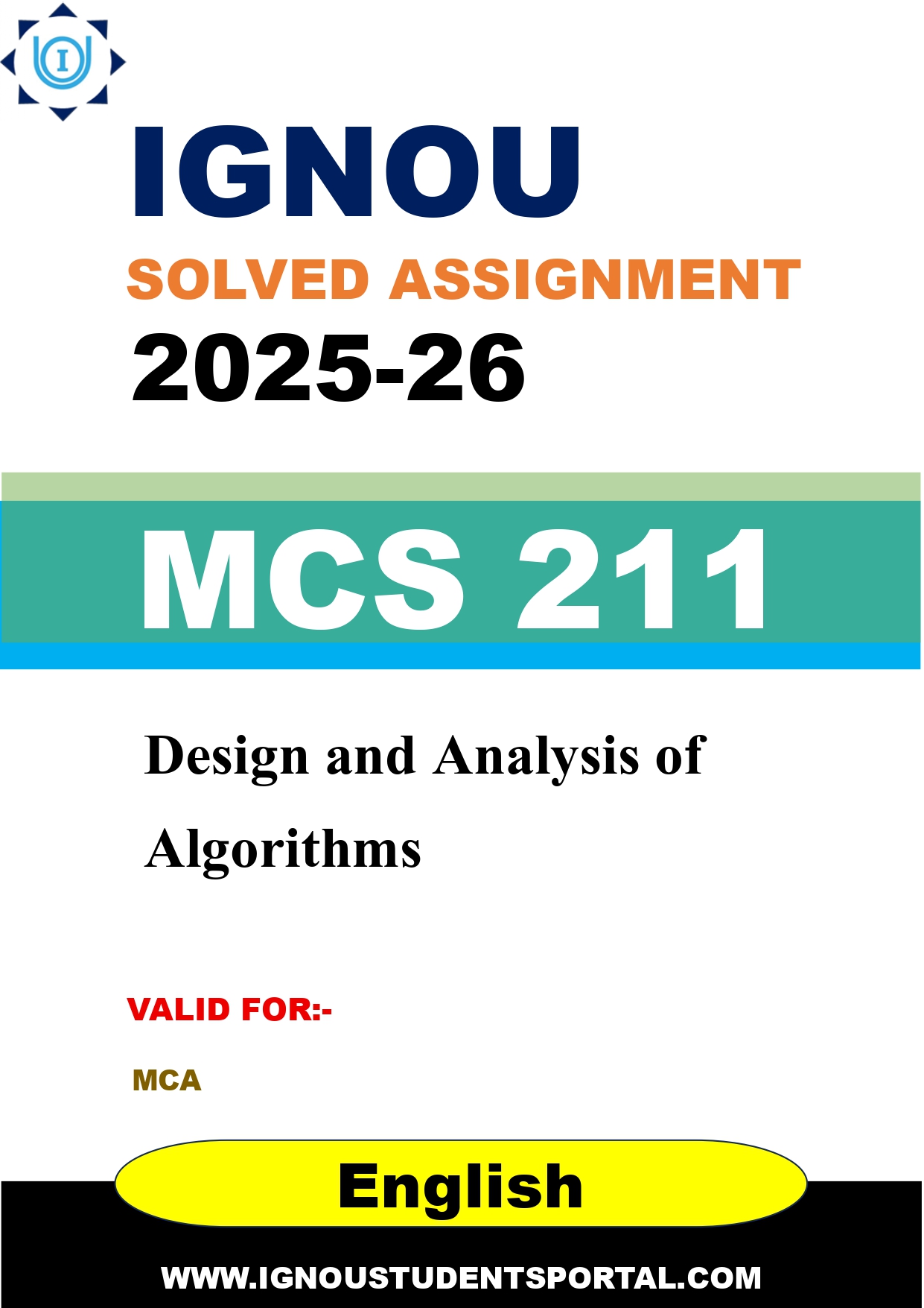 IGNOU MCS 211 Solved Assignment 2025-2026: Design and Analysis of Algorithms (English Medium) | IGNOU Students Portal