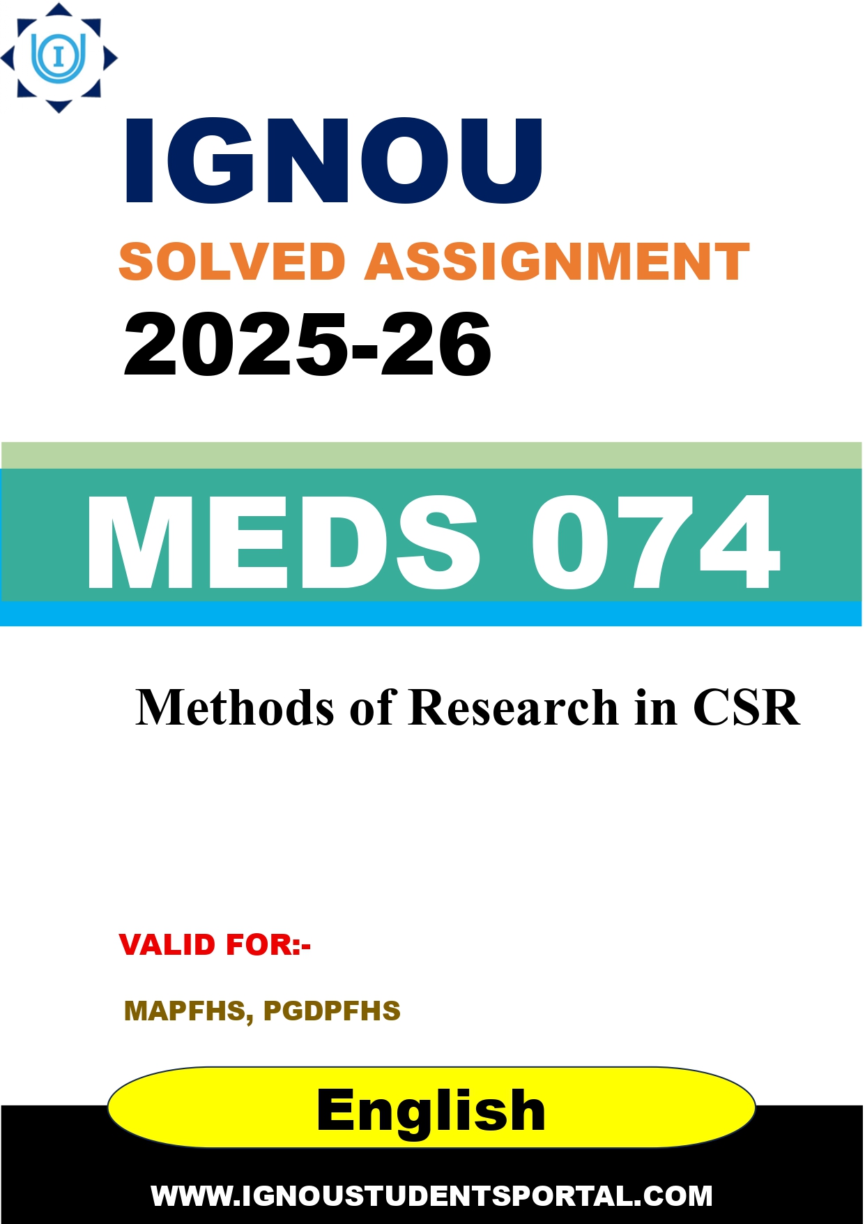 IGNOU MEDS 074 Solved Assignment 2025-2026: Methods of Research in CSR (English Medium) | IGNOU Students Portal