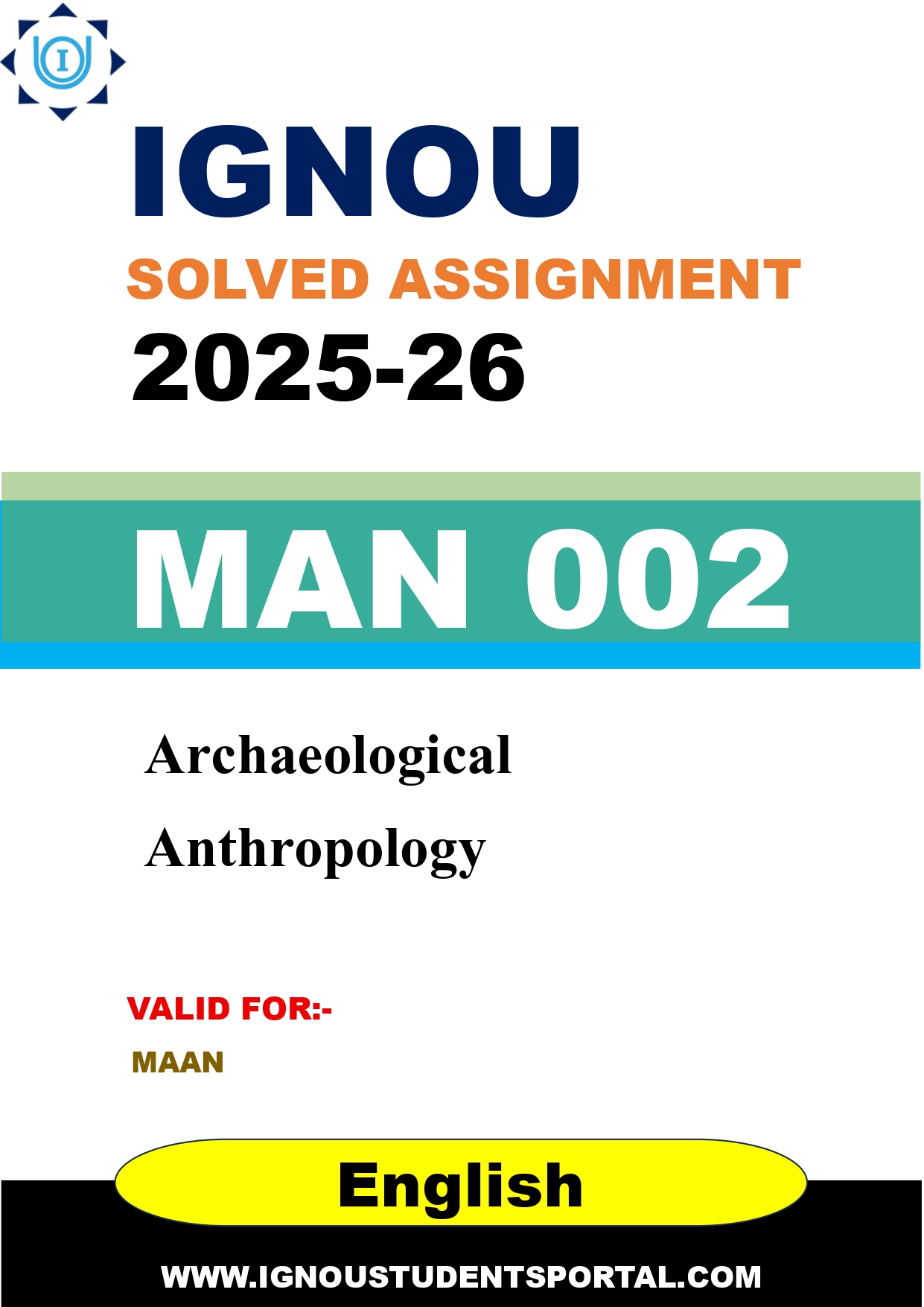 IGNOU MAN 002 Solved Assignment 2025-2026: Archaeological Anthropology (English Medium) | IGNOU Students Portal