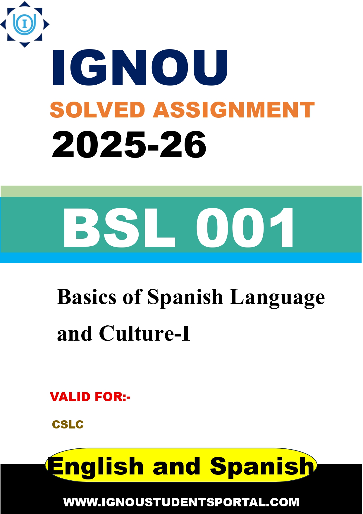 IGNOU BSL 001 Solved Assignment 2025-2026: Basics of Spanish Language and Culture-I (English and Spanish Medium) | IGNOU Students Portal