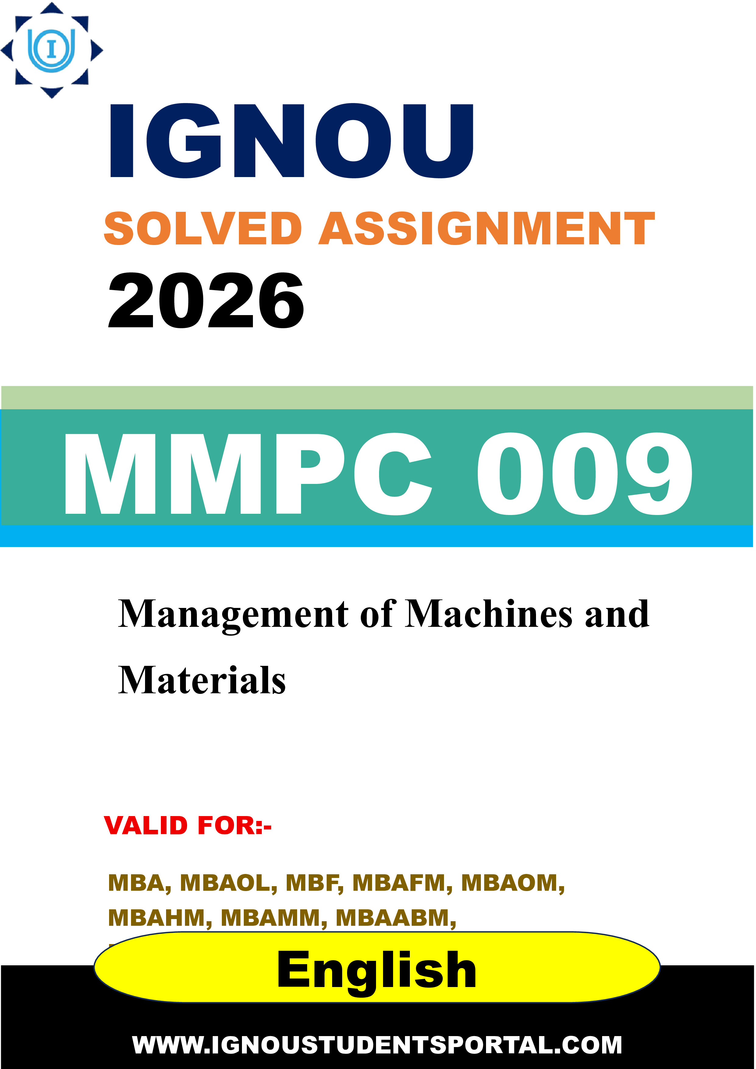 IGNOU MMPC 009 Solved Assignment 2026-26: Management of Machines and Materials (English Medium) | IGNOU Students Portal