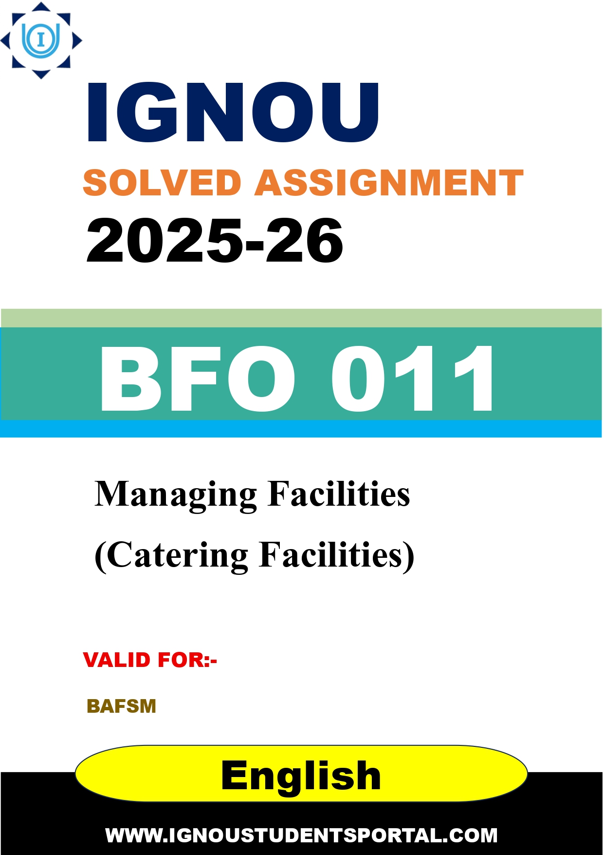 IGNOU BFO 011 Solved Assignment 2025-2026: Managing Facilities (Catering Facilities) (English Medium) | IGNOU Students Portal