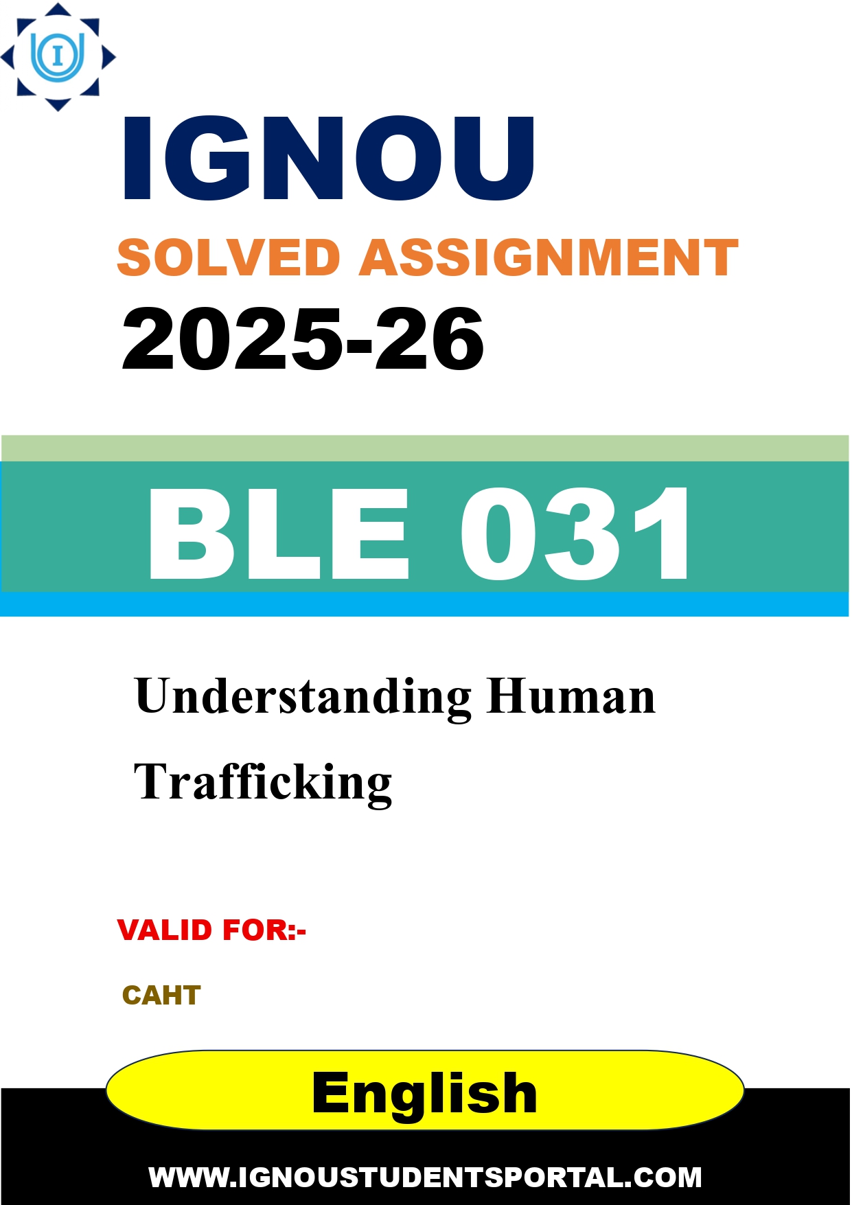 IGNOU BLE 031 Solved Assignment 2025-2026: Understanding Human Trafficking (English Medium) | IGNOU Students Portal