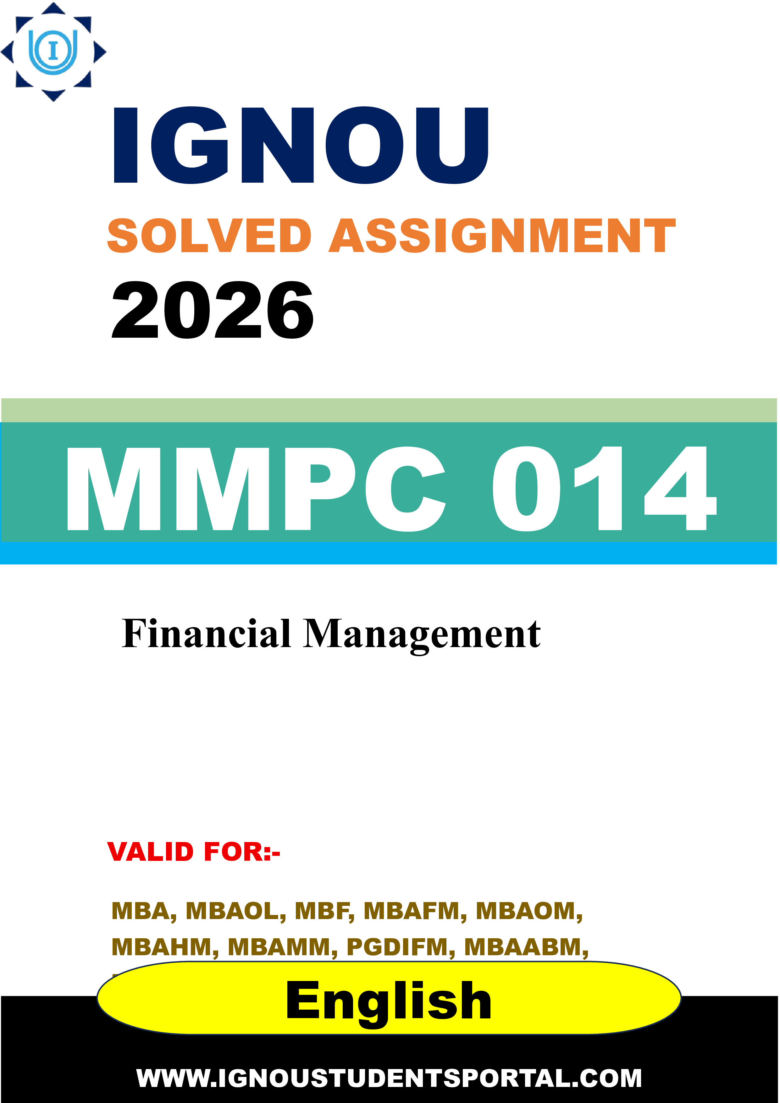 IGNOU MMPC 014 Solved Assignment 2026-26: Financial Management (English Medium) | IGNOU Students Portal