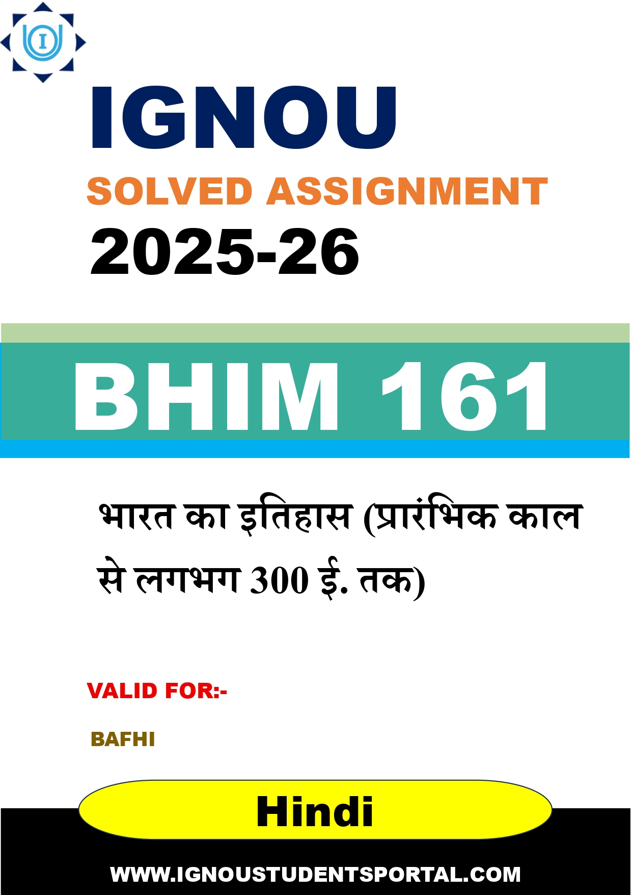 IGNOU BHIM 161 Solved Assignment 2025-2026: भारत का इतिहास (प्रारंभिक काल से लगभग 300 ई. तक) (Hindi Medium) | IGNOU Students Portal