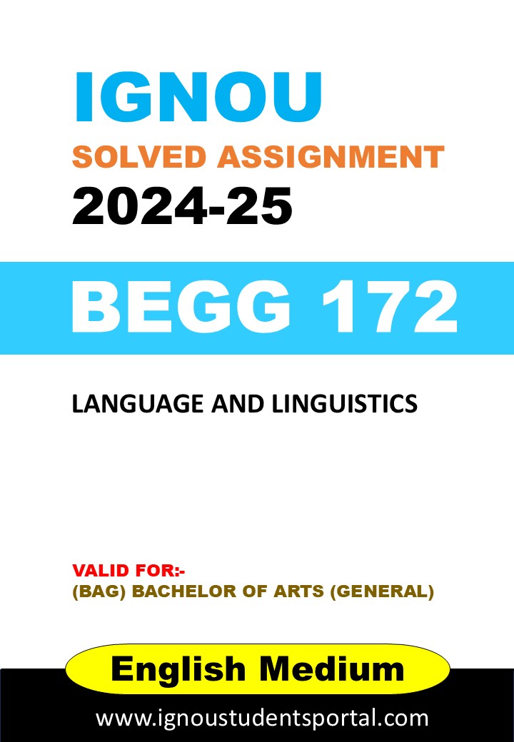 IGNOU BEGG 172  Solved Assignment 2024-25 (ENGLISH Medium) – Download PDF