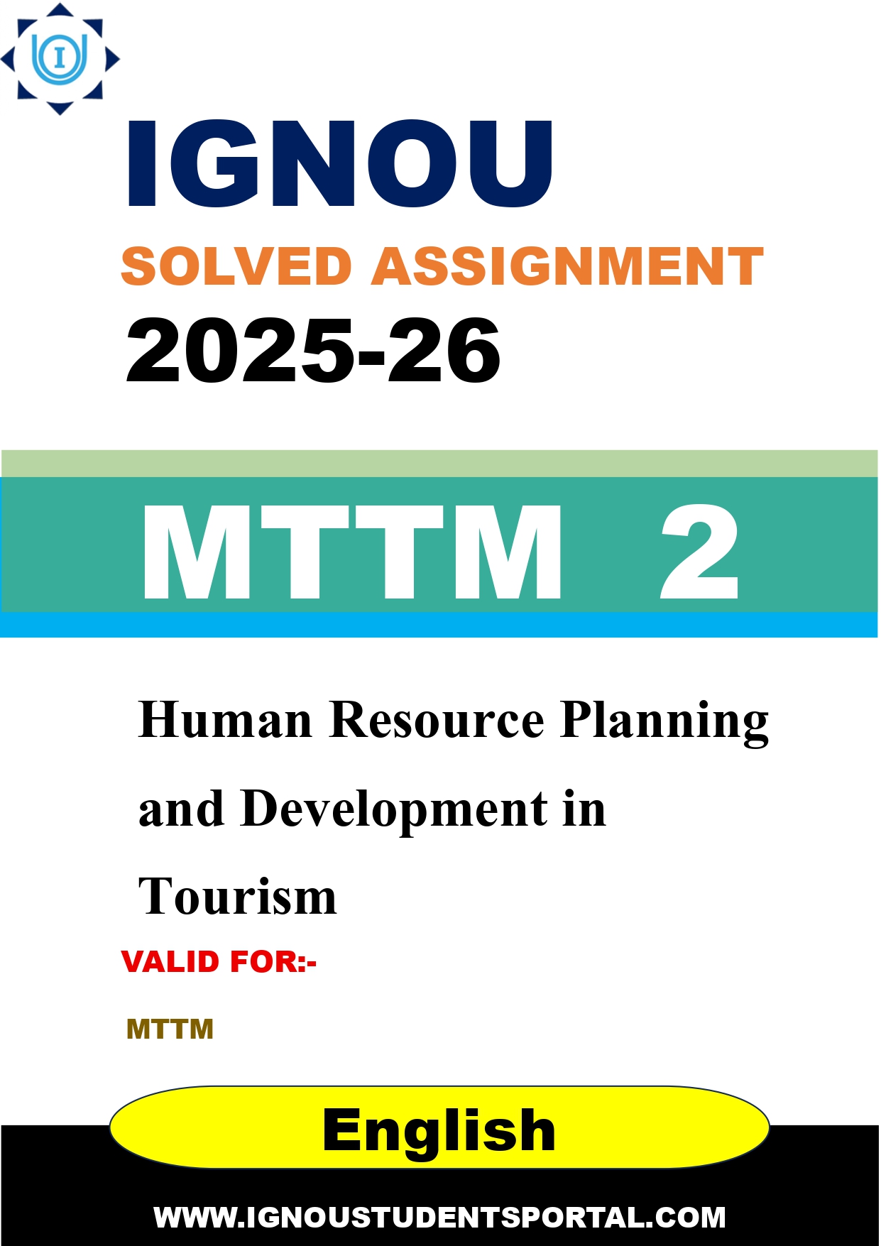 IGNOU MTTM 2 Solved Assignment 2025-2026: Human Resource Planning and Development in Tourism (English Medium) | IGNOU Students Portal