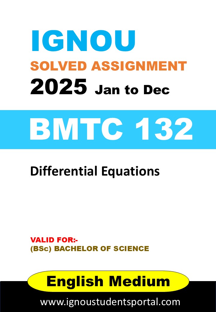 IGNOU BMTC 132 Solved Assignment 2025 (ENGLISH Medium) – Download PDF