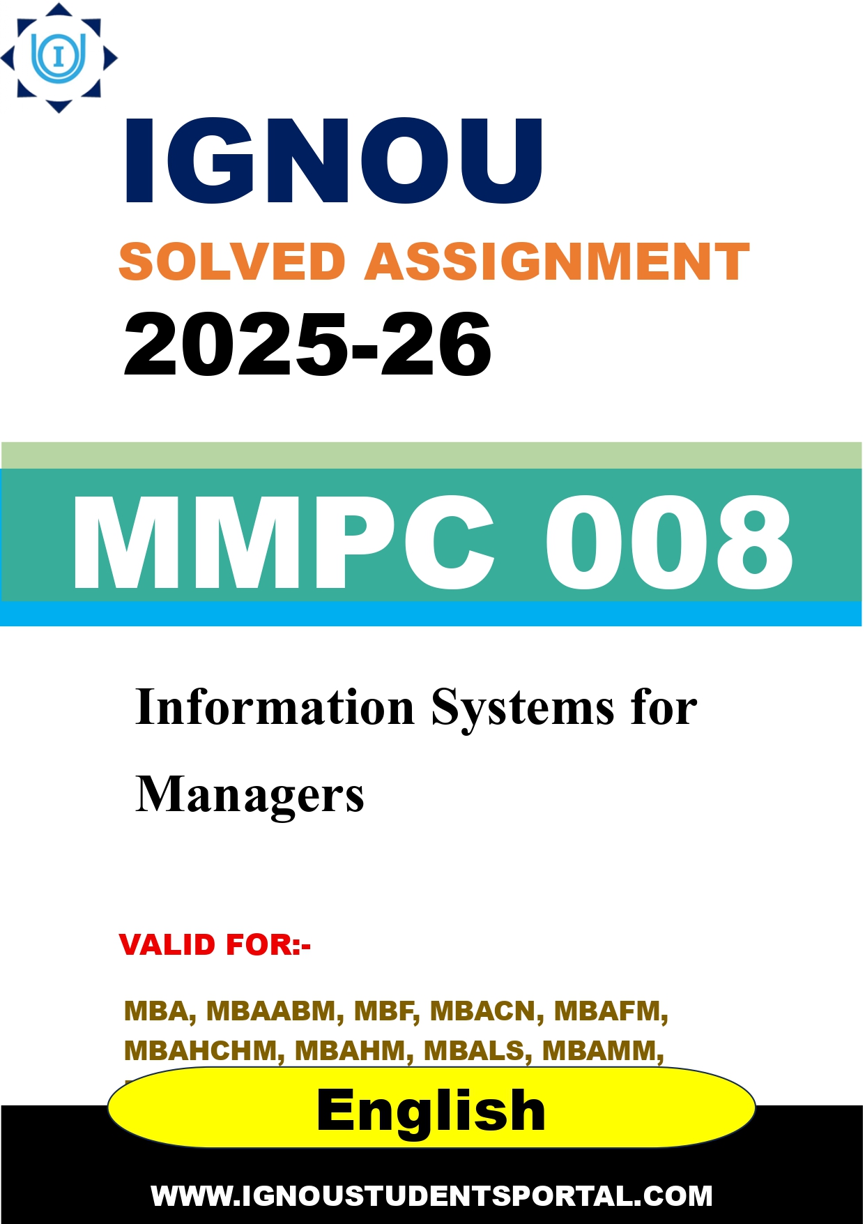 IGNOU MMPC 008 Solved Assignment 2025-2026: Information Systems for Managers (English Medium) | IGNOU Students Portal