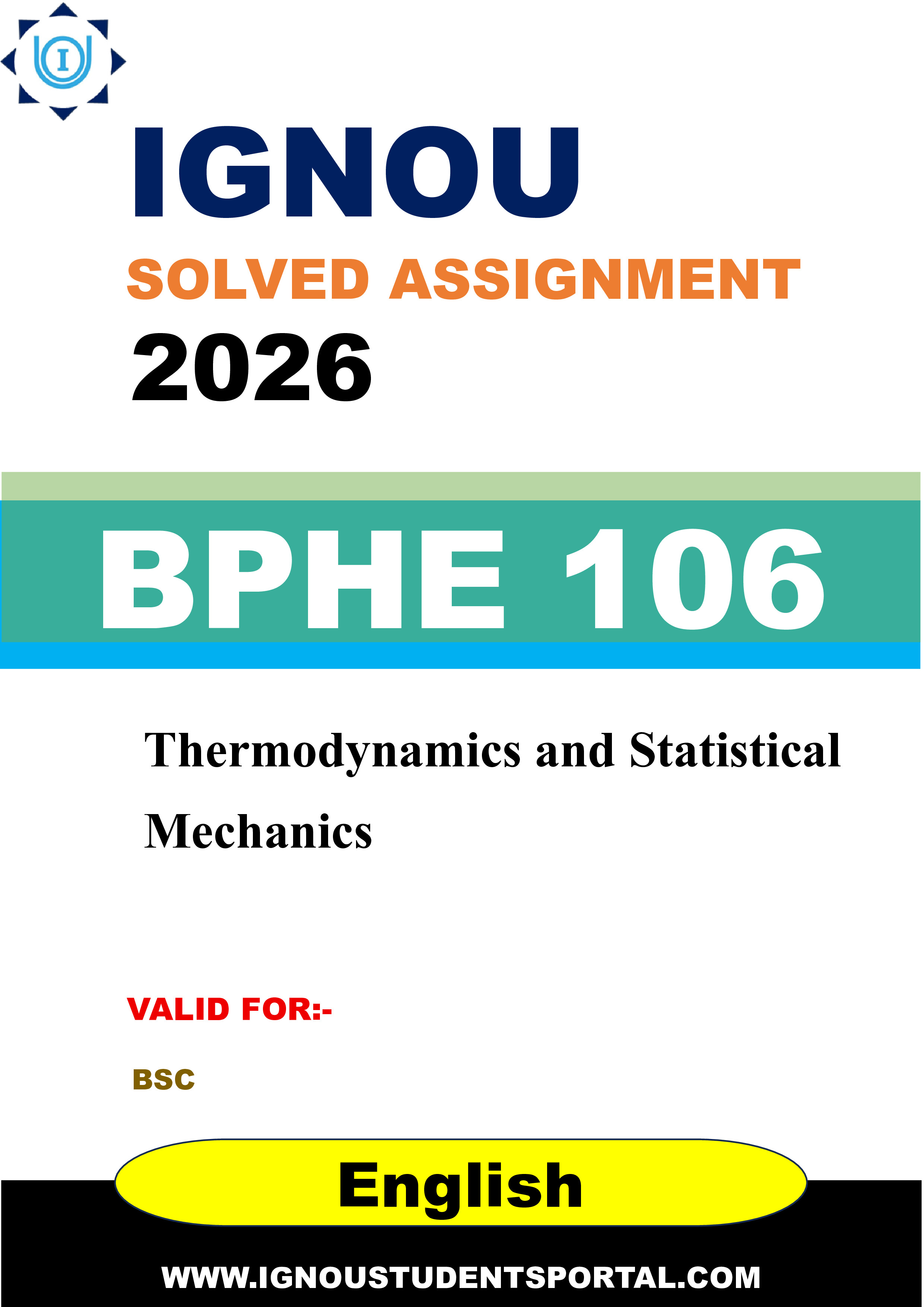 IGNOU BPHE 106 Solved Assignment 2026-26: Thermodynamics and Statistical Mechanics (English Medium) | IGNOU Students Portal