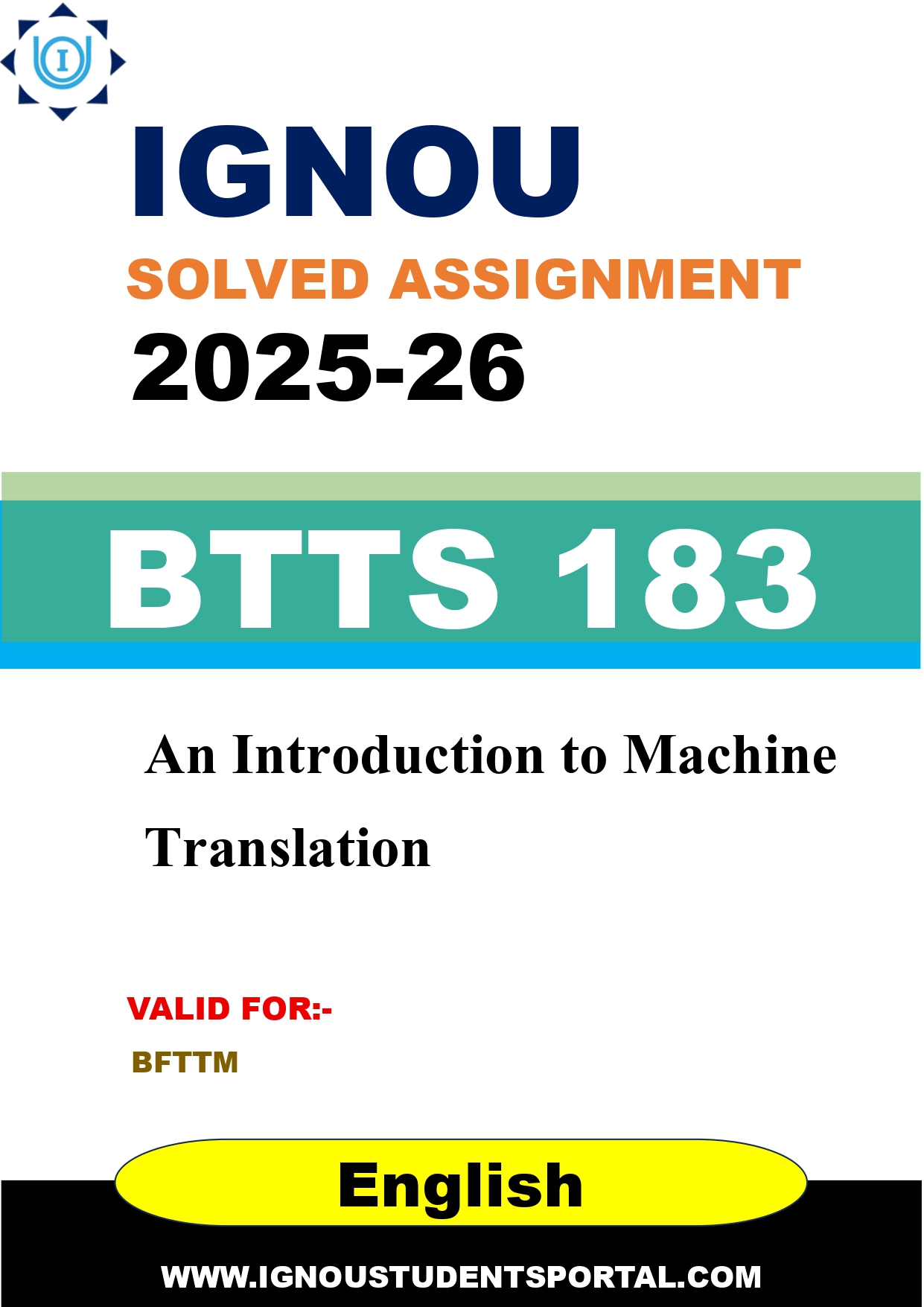 IGNOU BTTS 183 Solved Assignment 2025-2026: An Introduction to Machine Translation (English Medium) | IGNOU Students Portal