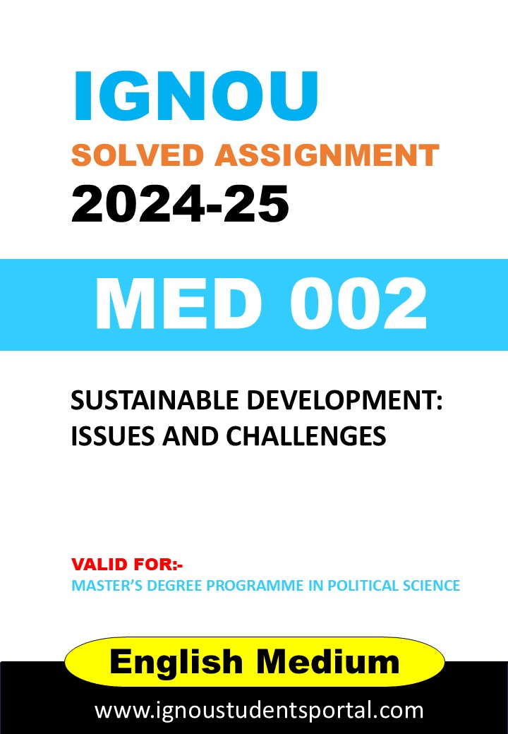 IGNOU MED 002 Solved Assignment 2024-25 (ENGLISH Medium) – Download PDF