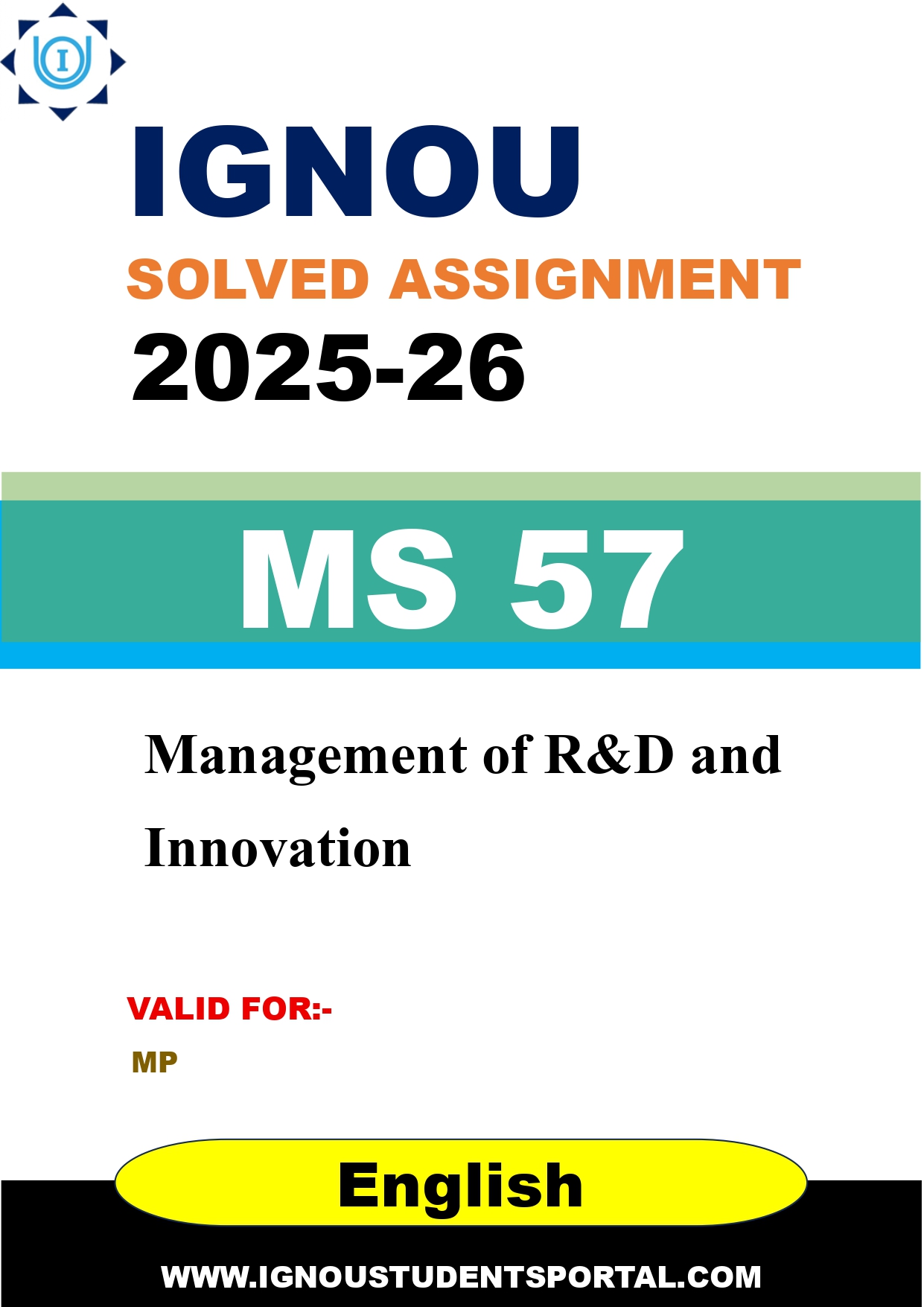 IGNOU MS 57 Solved Assignment 2025-2026: Management of R&D and Innovation (English Medium) | IGNOU Students Portal