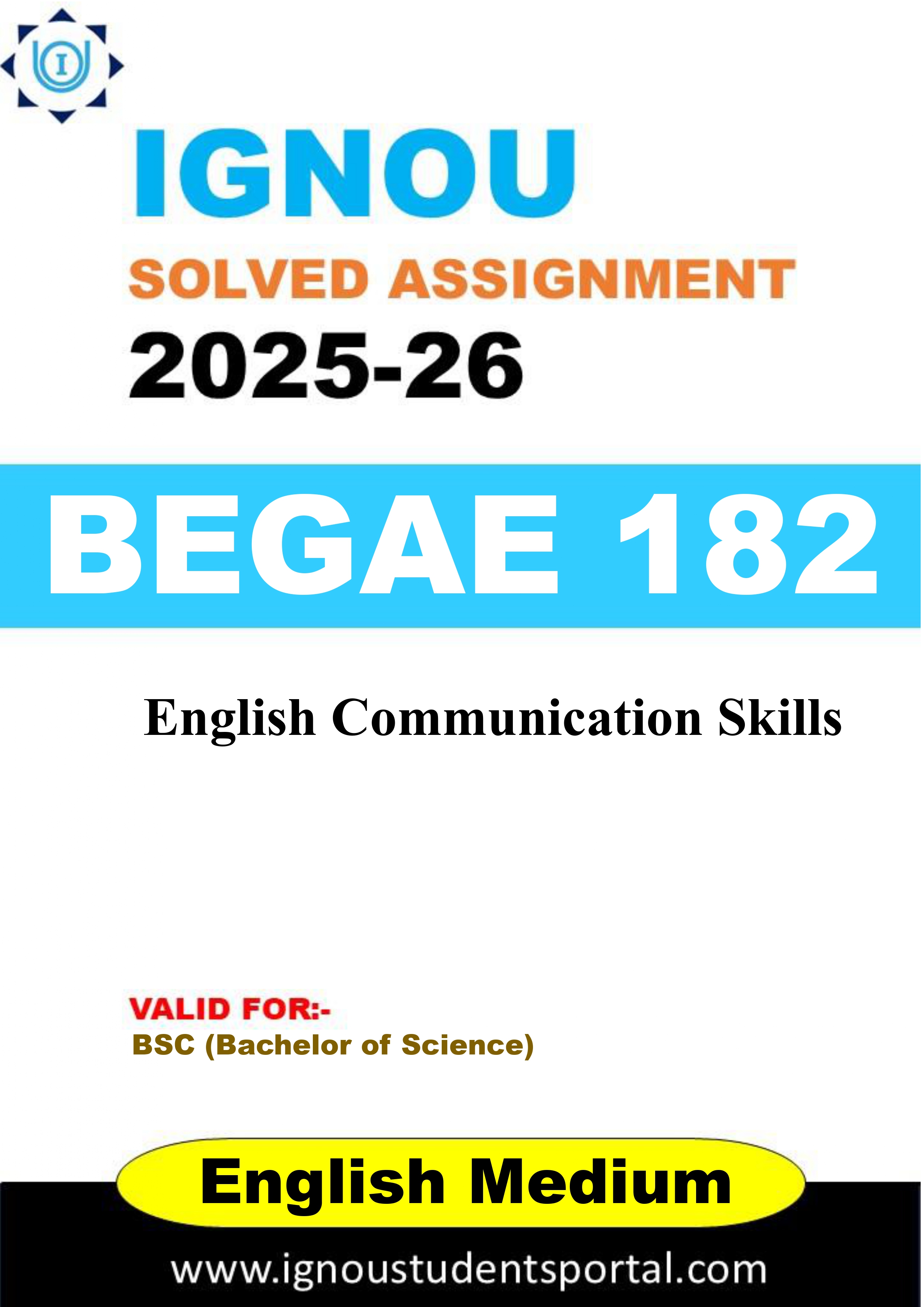 IGNOU BEGAE 182 Solved Assignment 2025- 2026 (ENGLISH Medium) – Download PDF