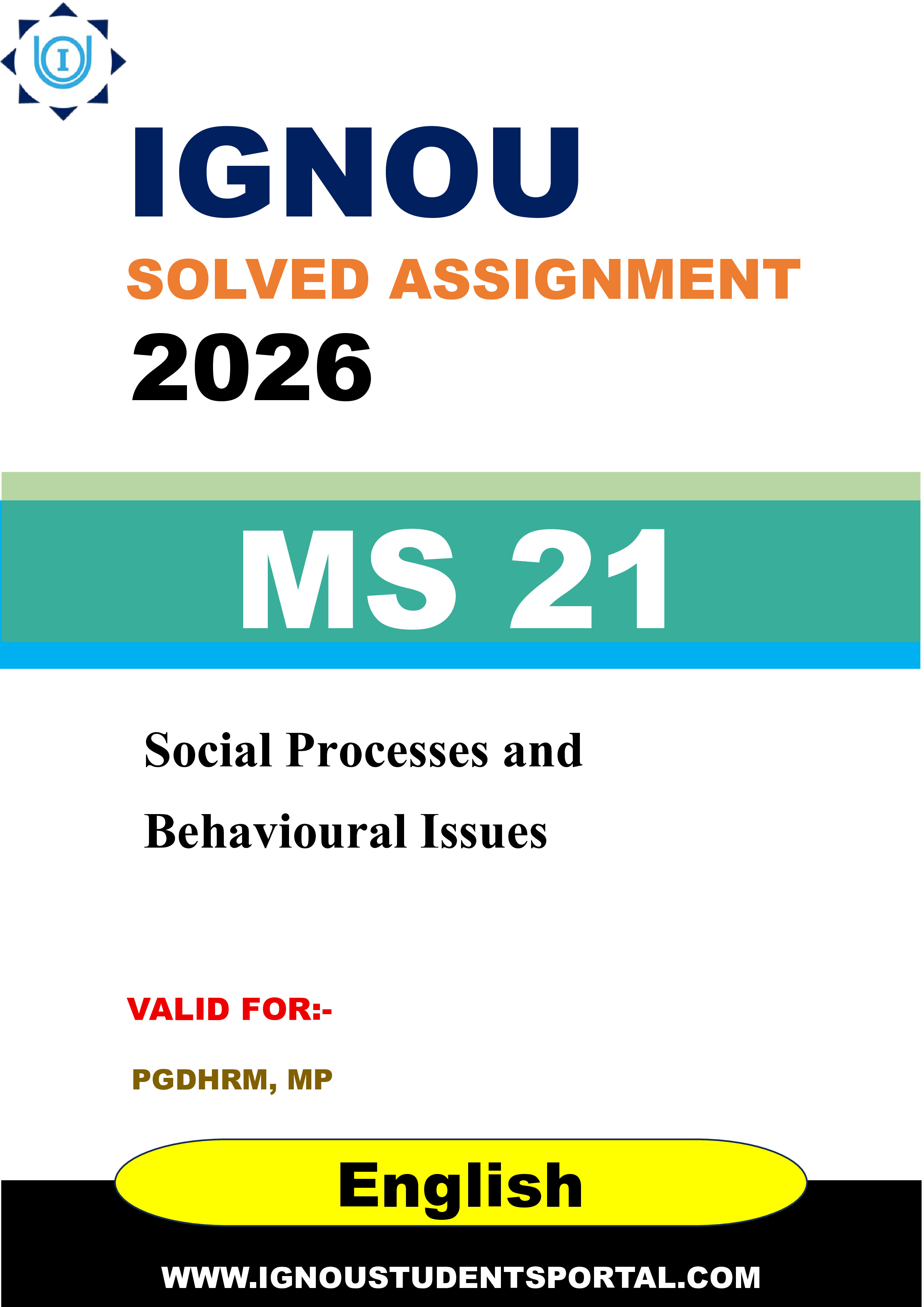 IGNOU MS 21 Solved Assignment 2026-26: Social Processes and Behavioural Issues (MS 21) (English Medium) | IGNOU Students Portal
