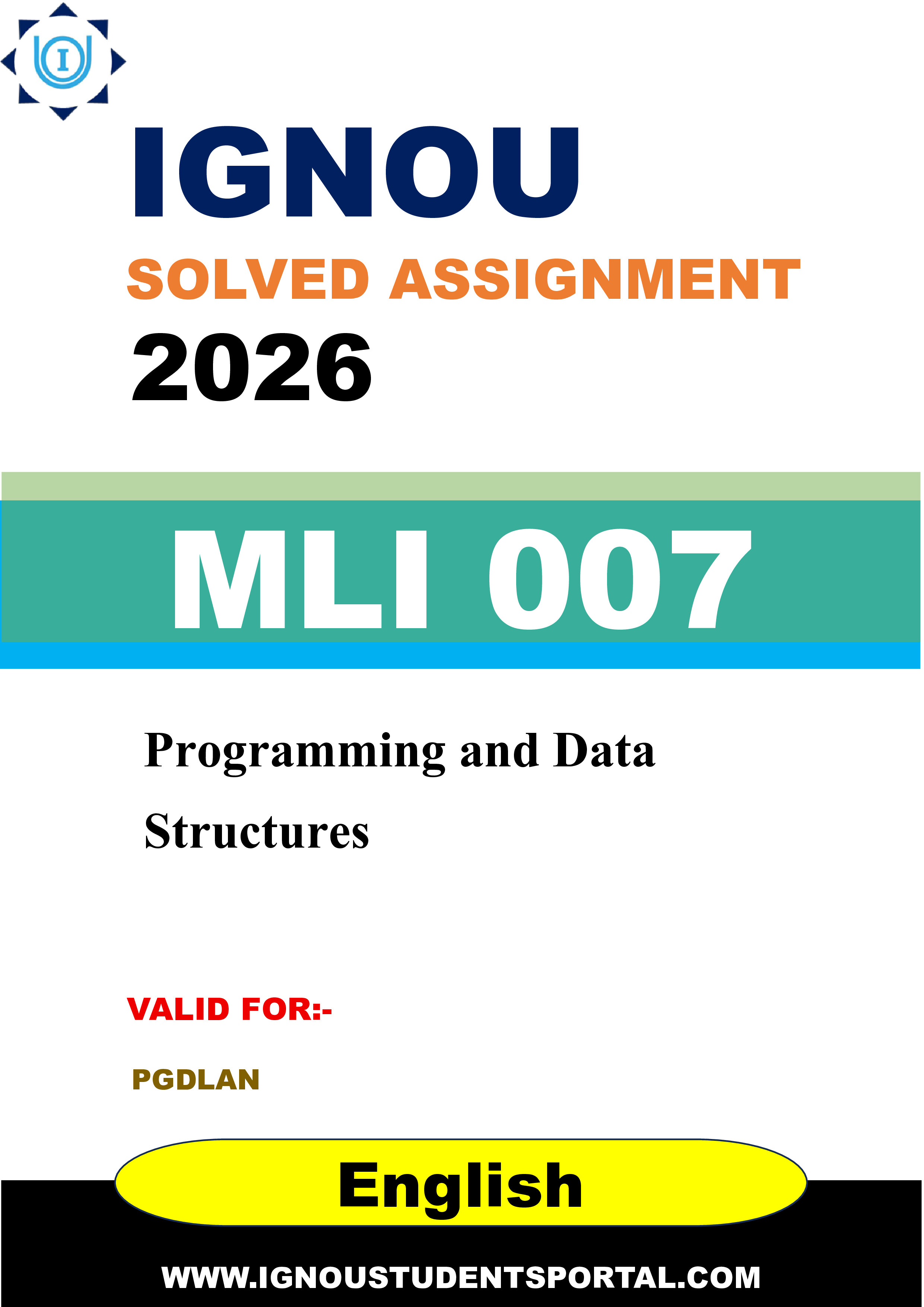 IGNOU MLI 007 Solved Assignment 2026-26: Programming (English Medium) | IGNOU Students Portal