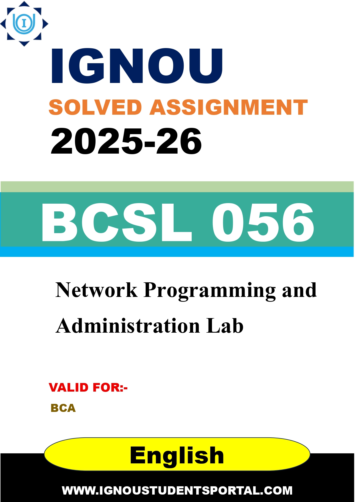 IGNOU BCSL 056 Solved Assignment 2025-2026: Network Programming and Administration Lab (English Medium) | IGNOU Students Portal