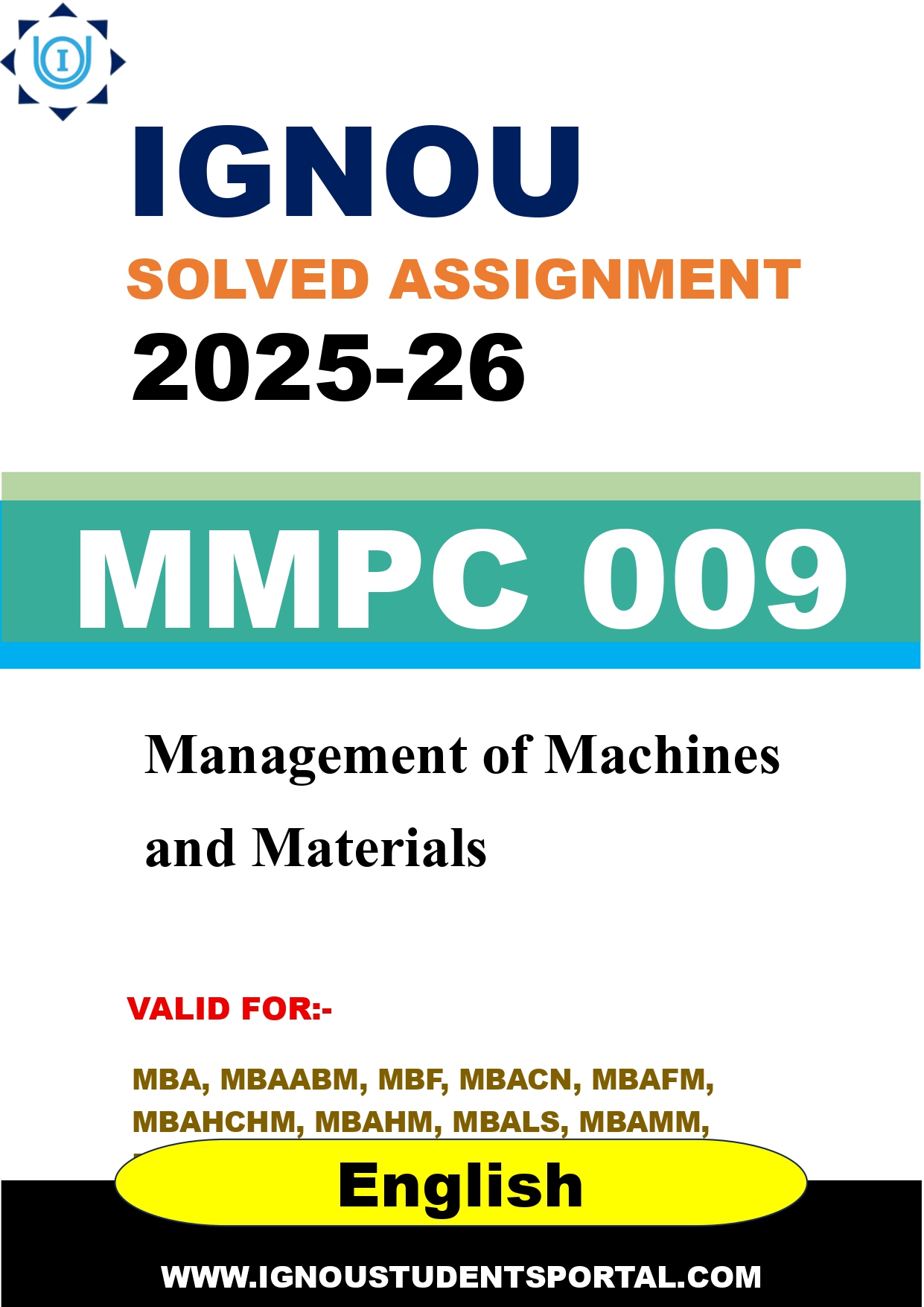 IGNOU MMPC 009 Solved Assignment 2025-2026: Management of Machines and Materials (English Medium) | IGNOU Students Portal