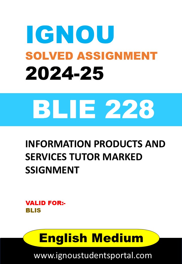 IGNOU BLIE 228 Solved Assignment 2024-25 (English Medium) – Download PDF