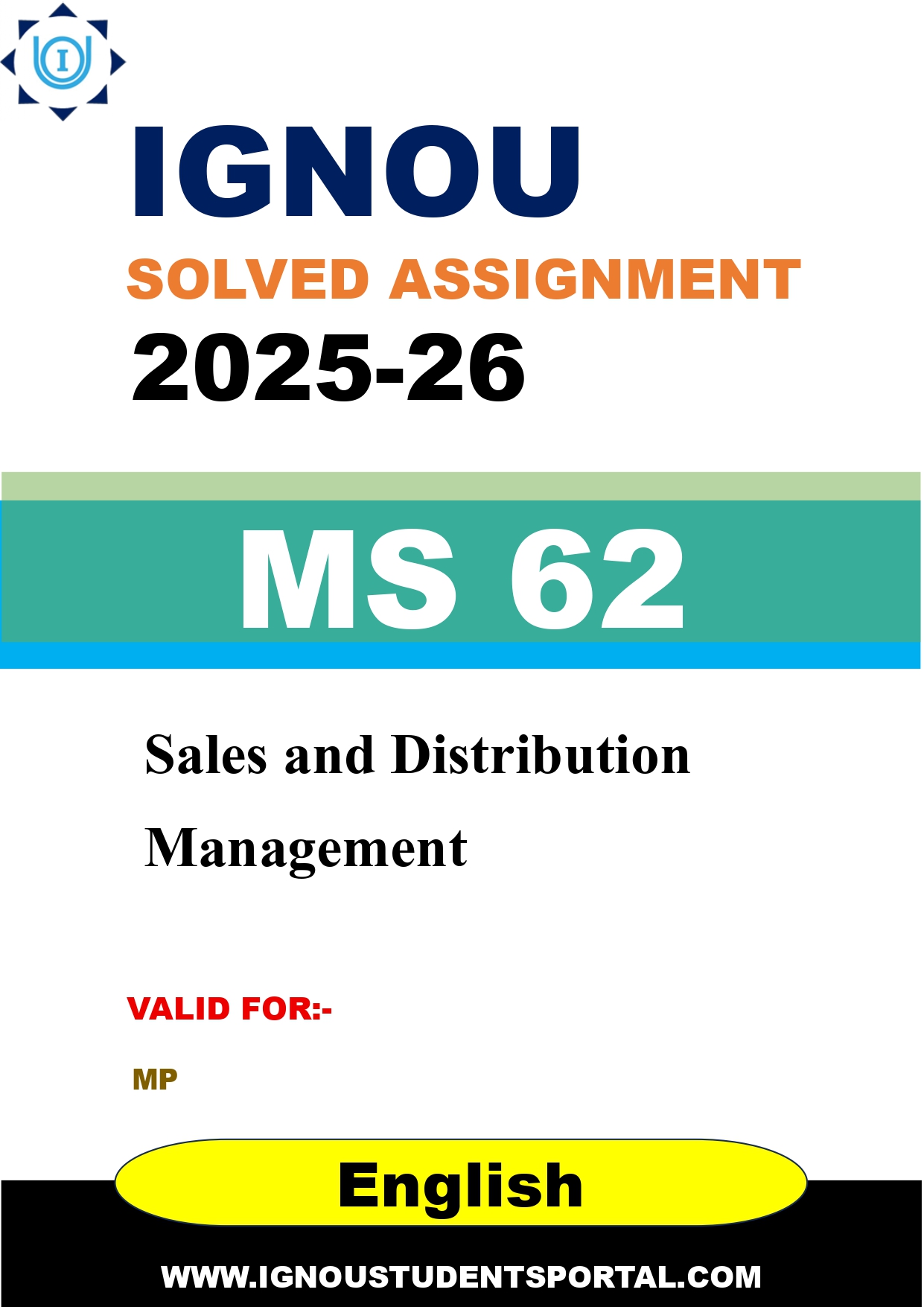 IGNOU MS 62 Solved Assignment 2025-2026: Sales and Distribution Management (English Medium) | IGNOU Students Portal