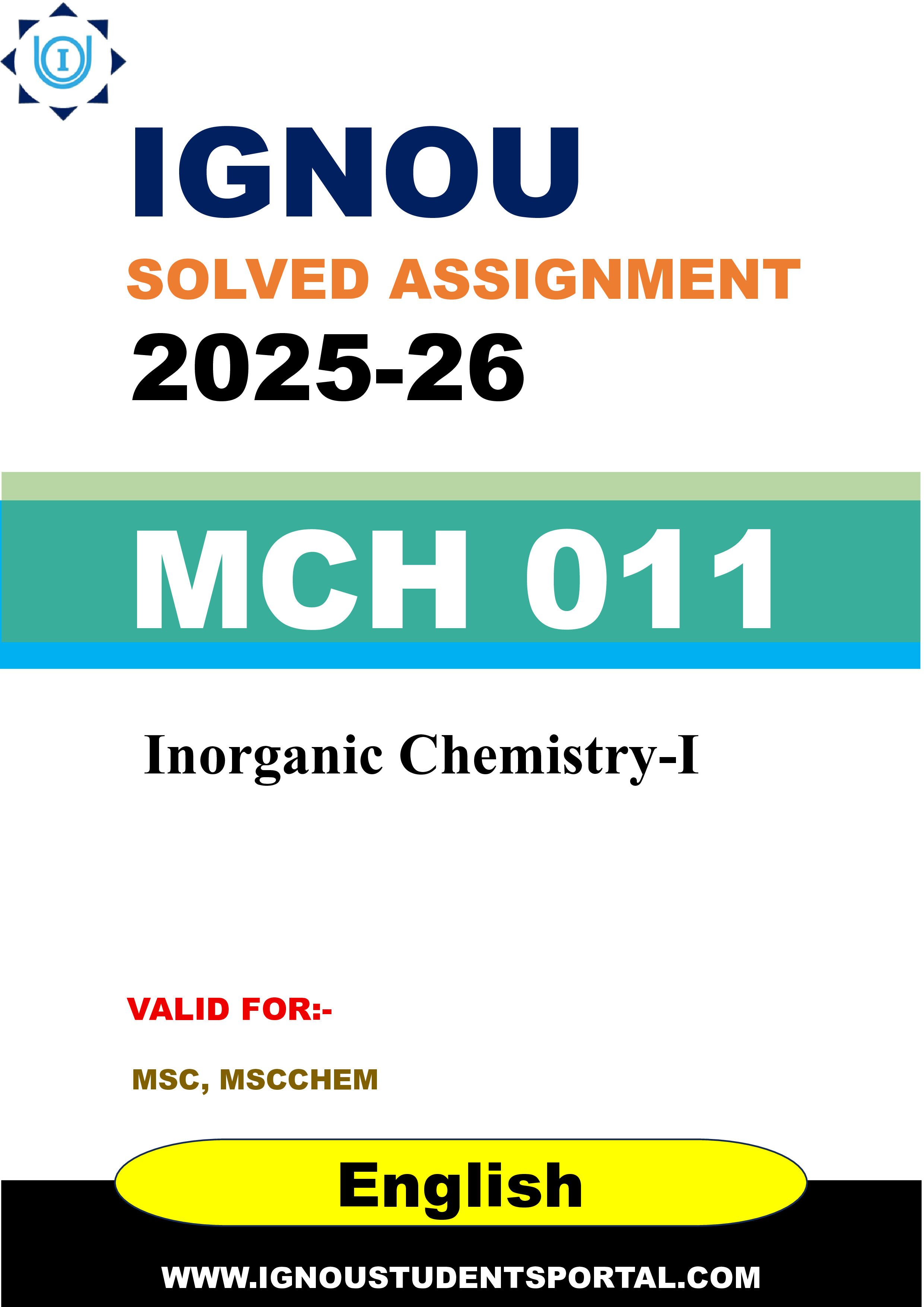 IGNOU MCH 011 Solved Assignment 2025-2026: Inorganic Chemistry-I (English Medium) | IGNOU Students Portal