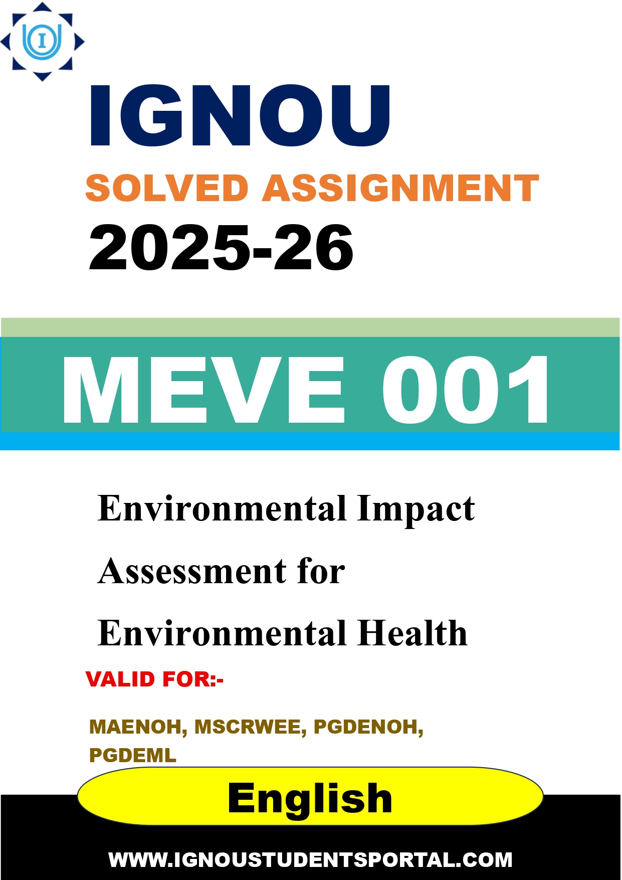 IGNOU MEVE 001 Solved Assignment 2025-2026: Environmental Impact Assessment for Environmental Health (English Medium) | IGNOU Students Portal