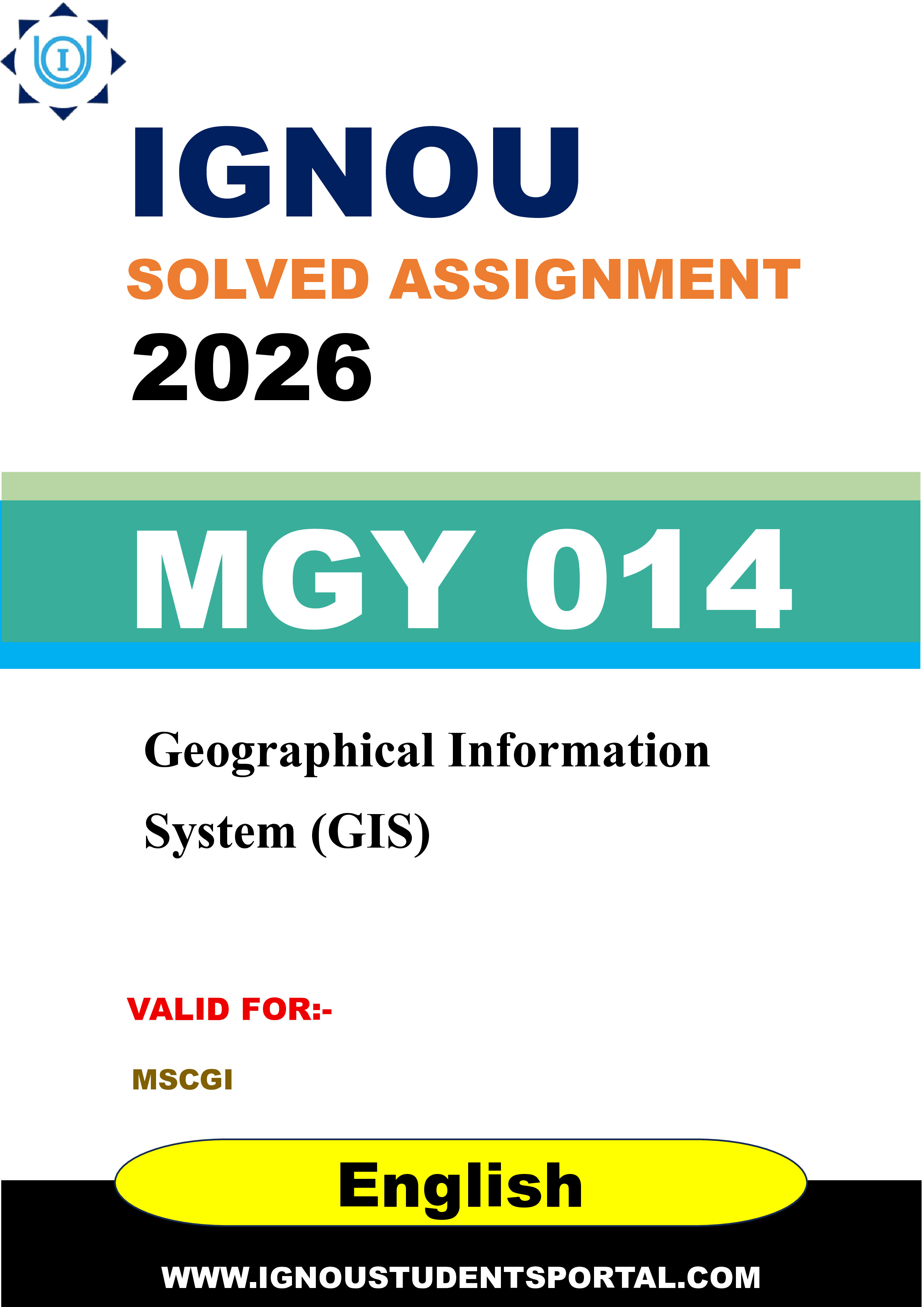 IGNOU MGY 014 Solved Assignment 2026-26: Geographical Information System (GIS) (English Medium) | IGNOU Students Portal
