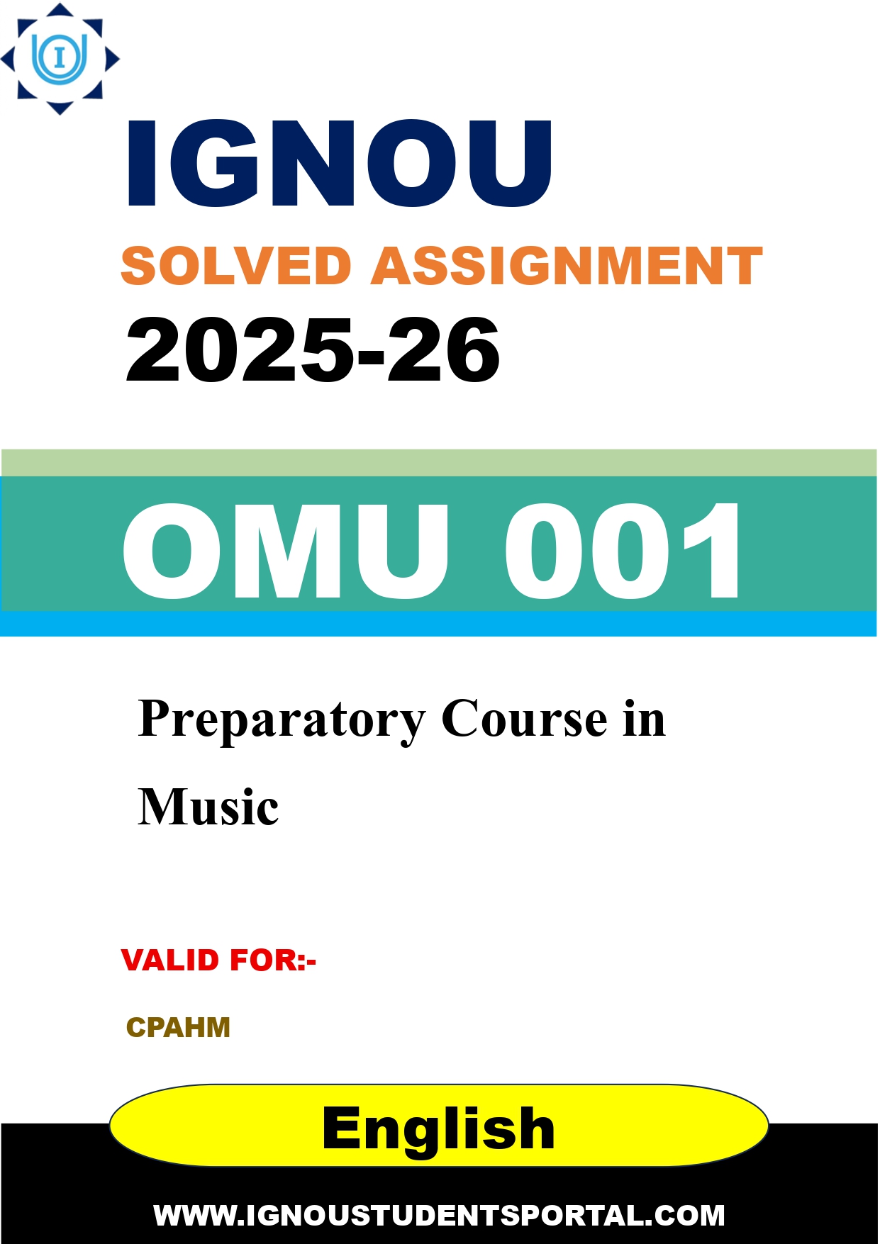 IGNOU OMU 001 Solved Assignment 2025-2026: Preparatory Course in Music (English Medium) | IGNOU Students Portal