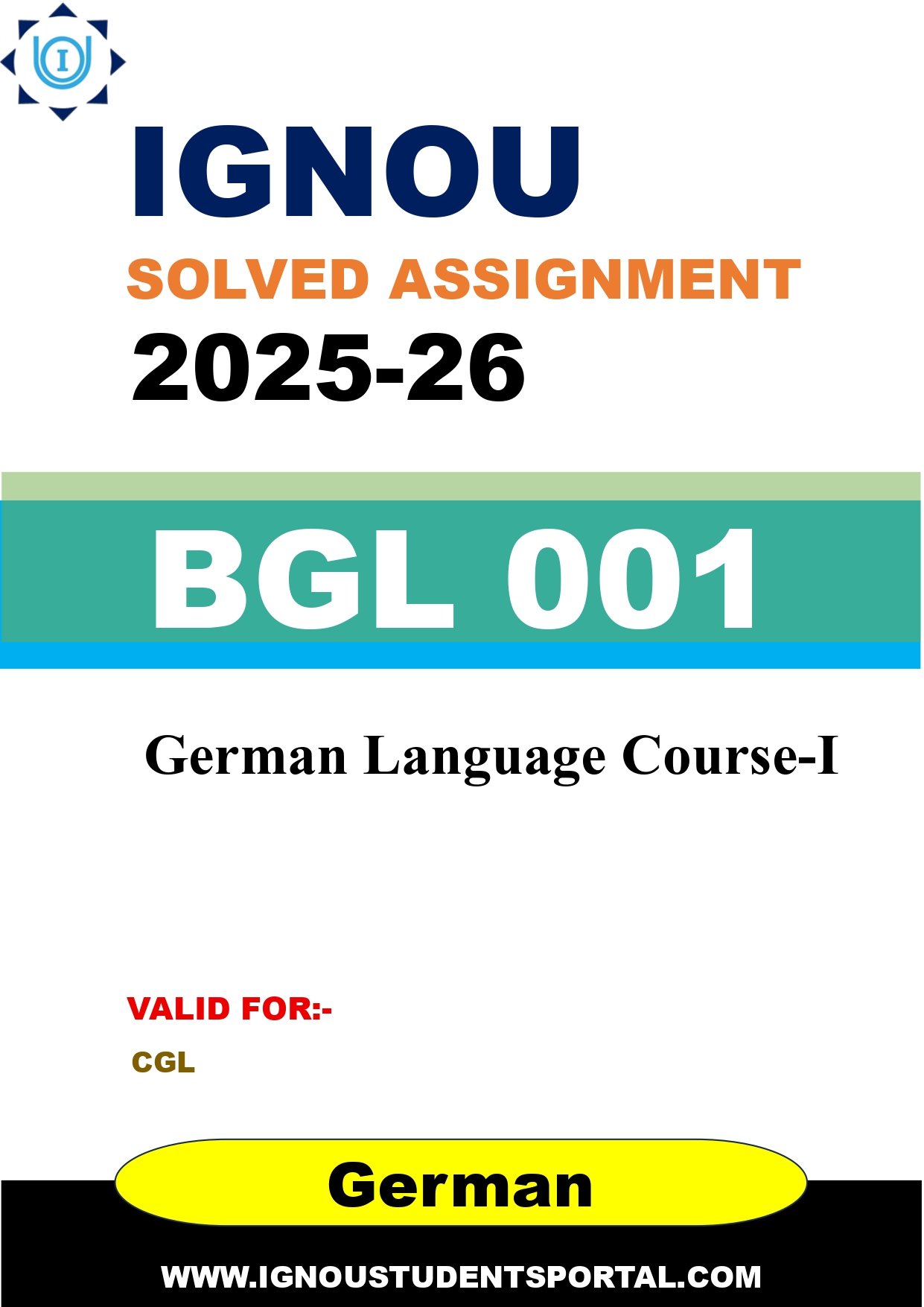 IGNOU BGL 001 Solved Assignment 2025-2026: German Language Course-I (German Medium) | IGNOU Students Portal