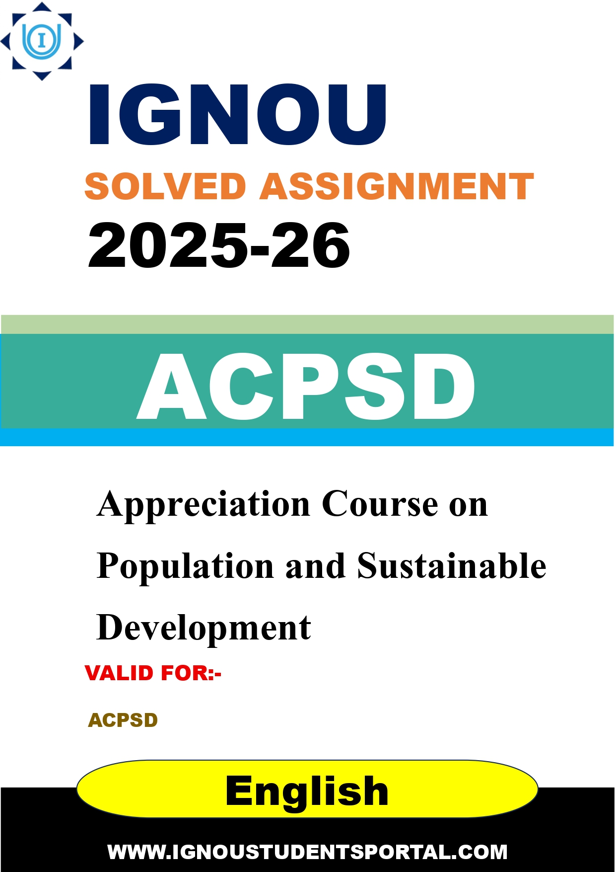 IGNOU ACPSD Solved Assignment 2025-2026: Appreciation Course on Population and Sustainable Development (English Medium) | IGNOU Students Portal