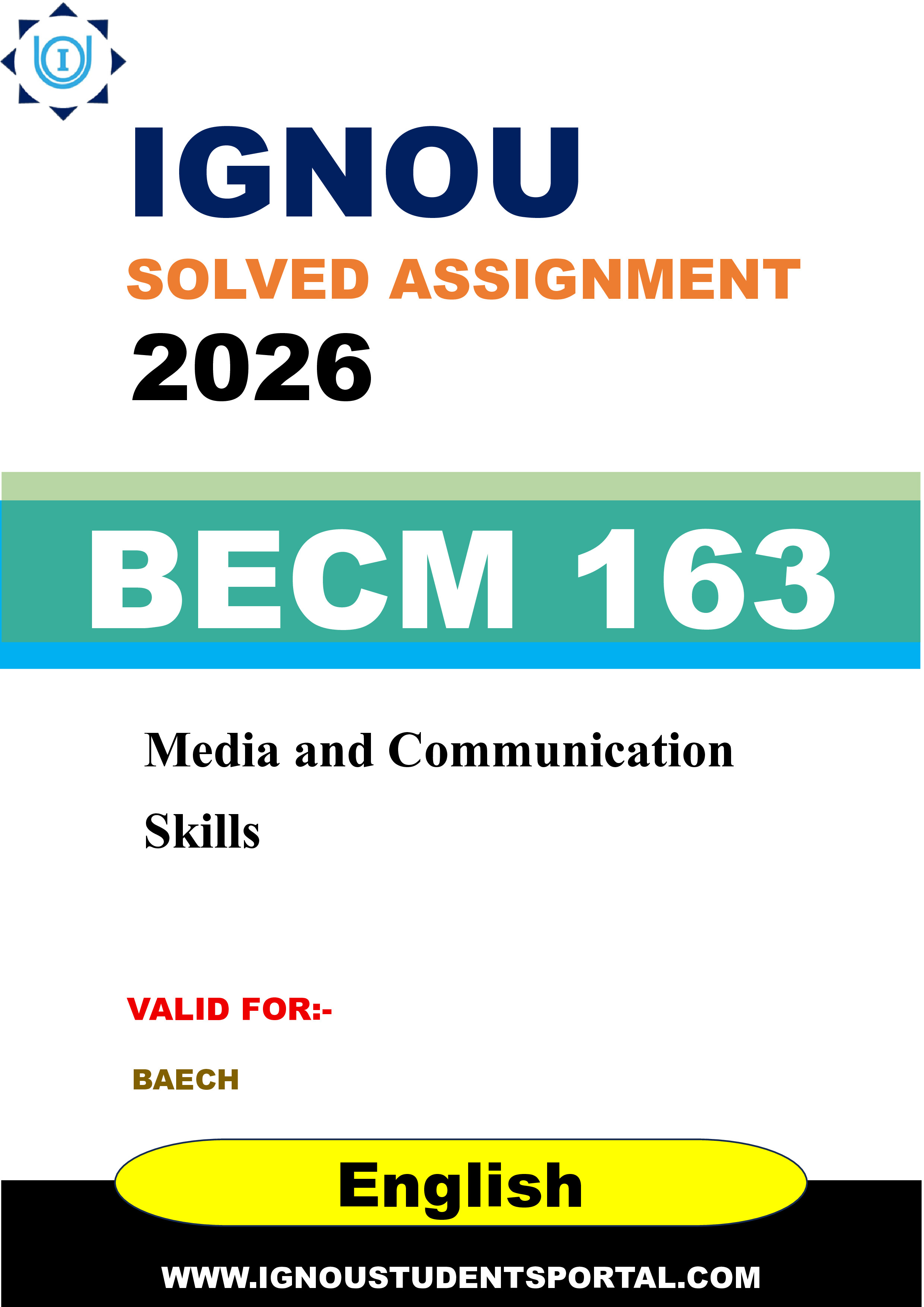 IGNOU BECM 163 Solved Assignment 2026-26: Media and Communication Skills (English Medium) | IGNOU Students Portal