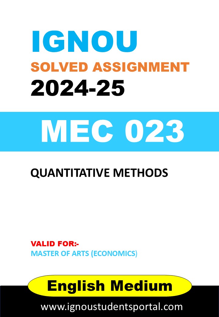 IGNOU MEC 203 Solved Assignment 2024-25 (ENGLISH Medium) – Download PDF