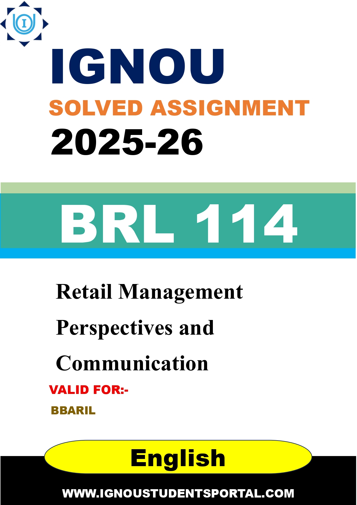IGNOU BRL 114 Solved Assignment 2025-2026: Retail Management Perspectives and Communication (English Medium) | IGNOU Students Portal