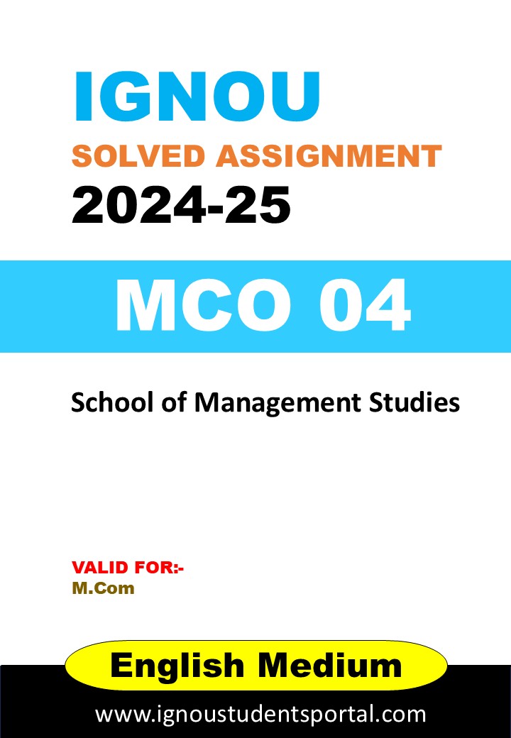 IGNOU MCO 04 Solved Assignment 2024-25 (English Medium) – Download PDF
