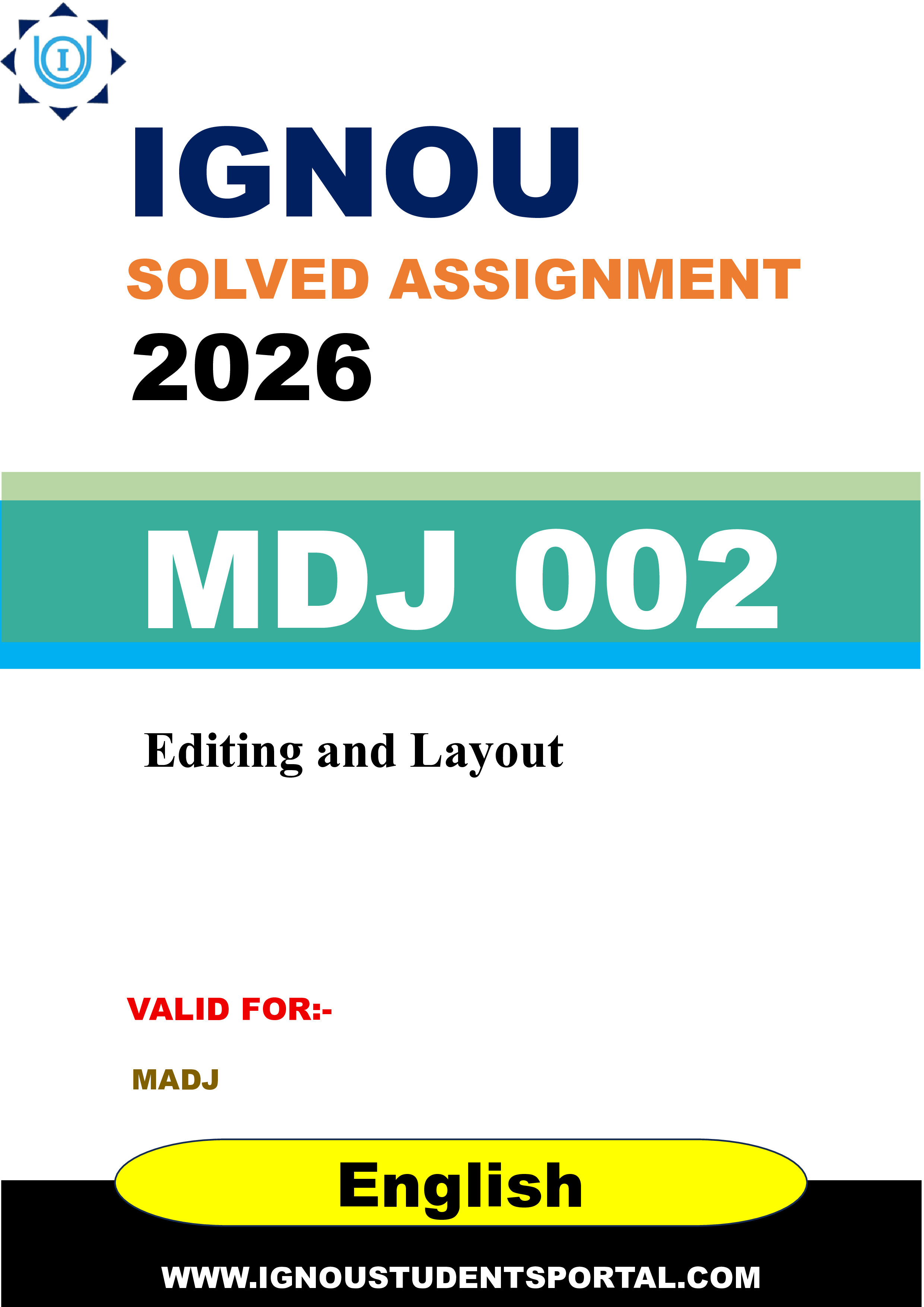 IGNOU MDJ 002 Solved Assignment 2026-26: Editing and Layout (English Medium) | IGNOU Students Portal