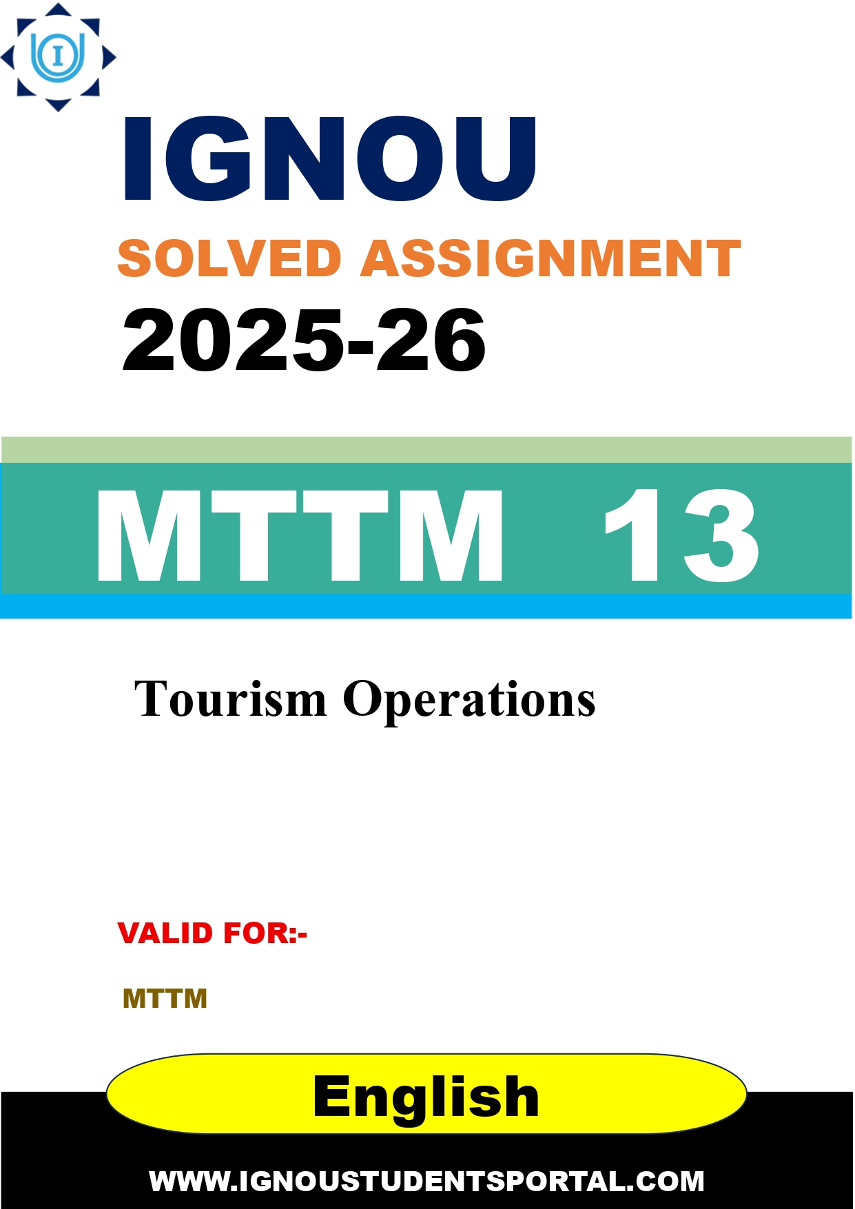 IGNOU MTTM 13 Solved Assignment 2025-2026: Tourism Operations (English Medium) | IGNOU Students Portal