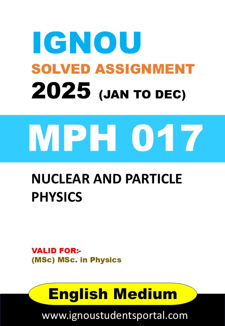 IGNOU MPH 017 Solved Assignment 2025 (ENGLISH Medium) – Download PDF