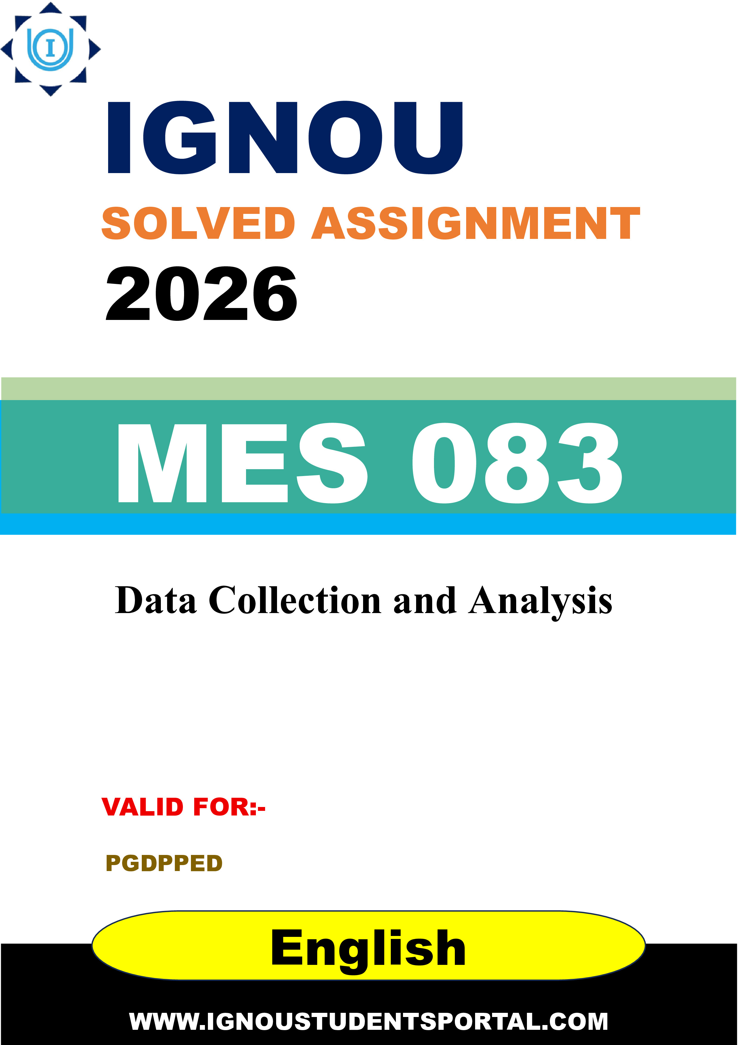 IGNOU MES 083 Solved Assignment 2026-26: Data Collection and Analysis (English Medium) | IGNOU Students Portal