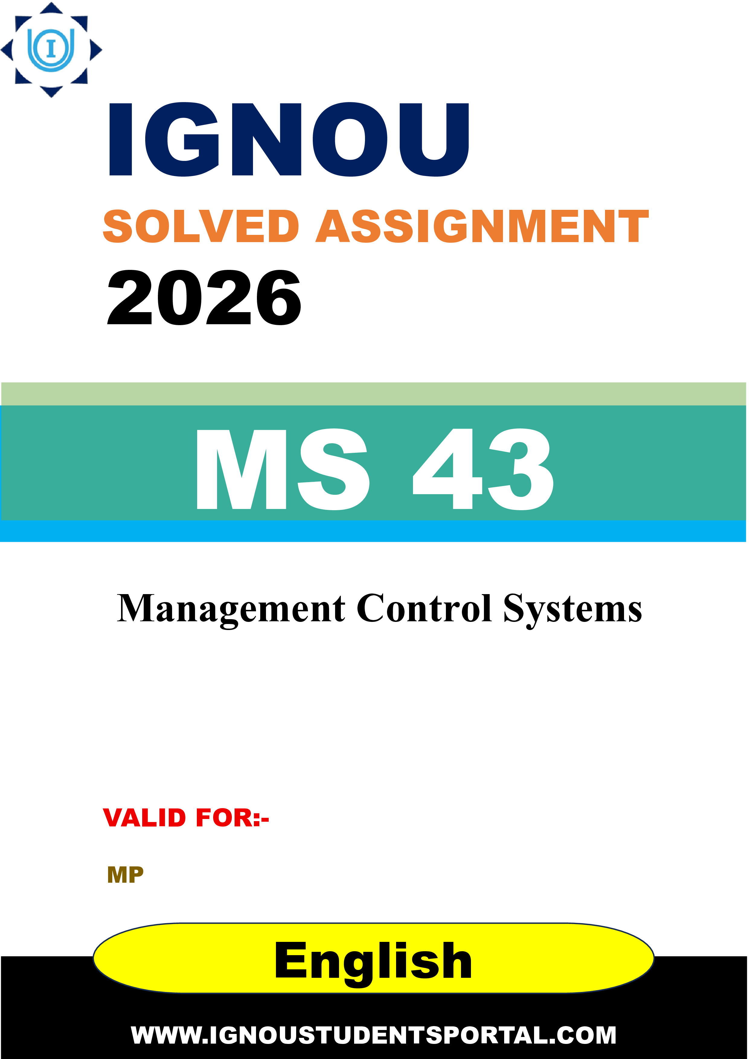 IGNOU MS 43 Solved Assignment 2026-26: Management Control Systems (English Medium) | IGNOU Students Portal