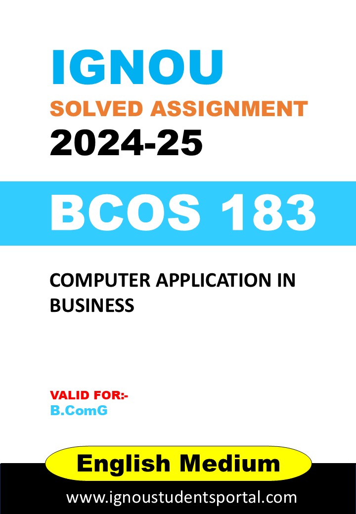 IGNOU BCOS 183 Solved Assignment 2024-2025 (ENGLISH Medium) – Download PDF