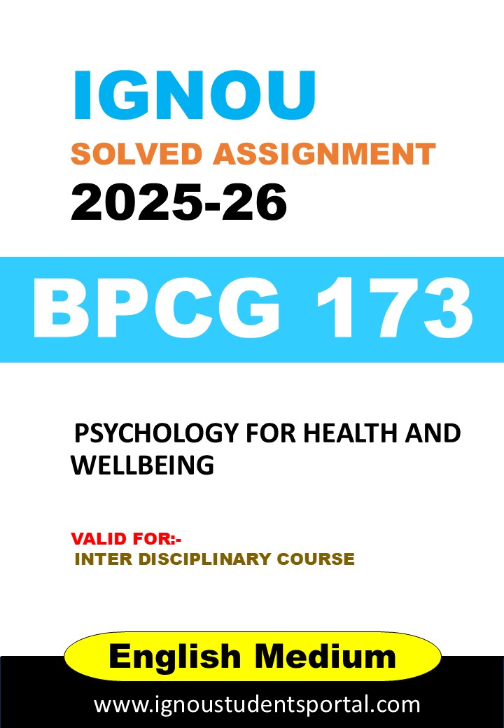 IGNOU BPCG 173 Solved Assignment 2025-26 (English Medium) – Download PDF