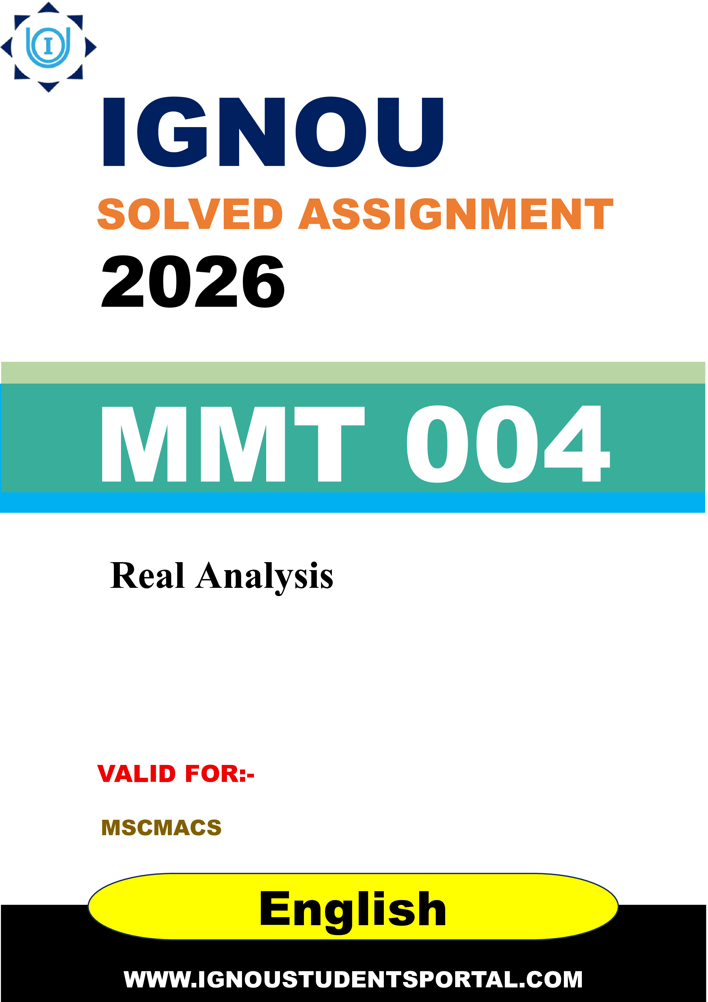 IGNOU MMT 004 Solved Assignment 2026-26: Real Analysis (MMT 004) (English Medium) | IGNOU Students Portal