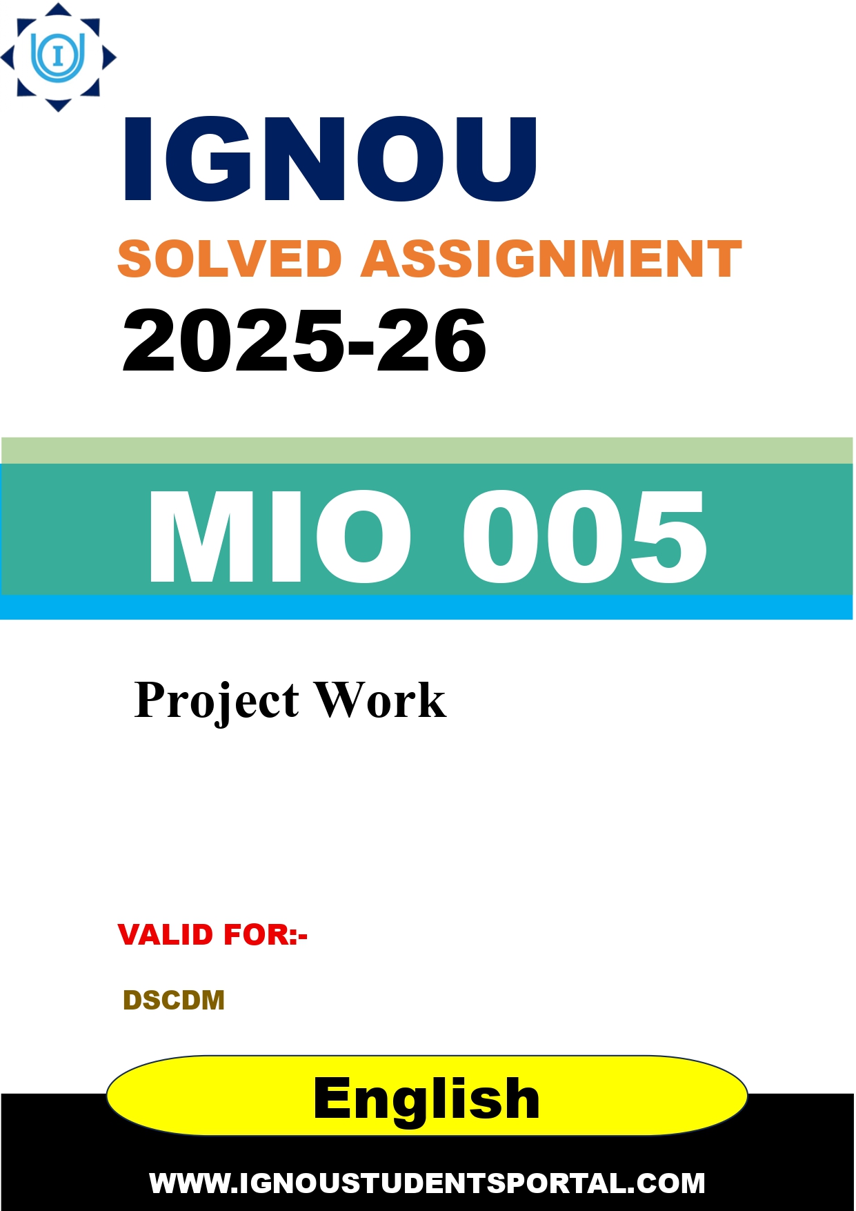 IGNOU MIO 005 Solved Assignment 2025-2026: Project Work (English Medium) | IGNOU Students Portal