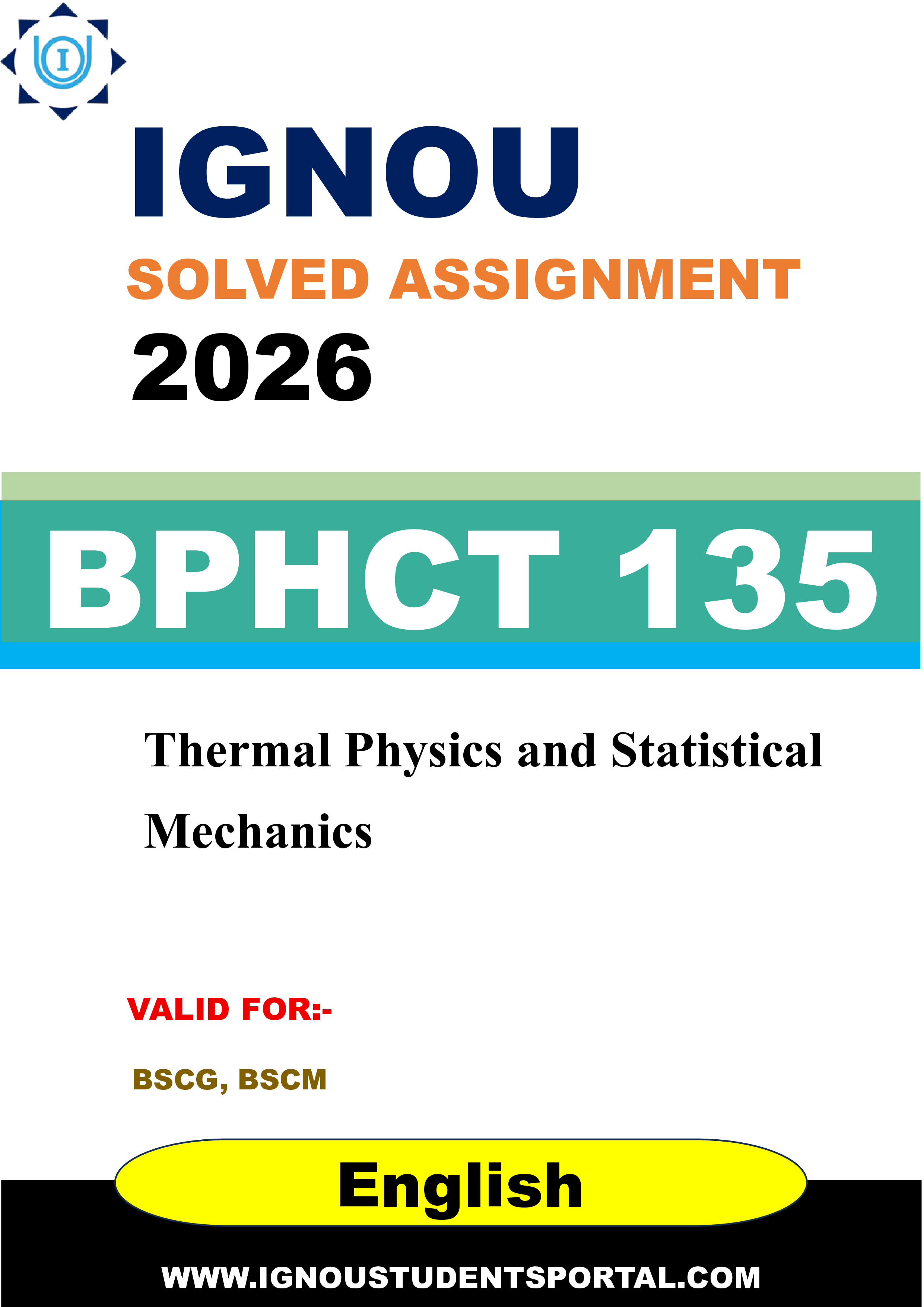 IGNOU BPHCT 135 Solved Assignment 2026-26: Thermal Physics and Statistical Mechanics (English Medium) | IGNOU Students Portal